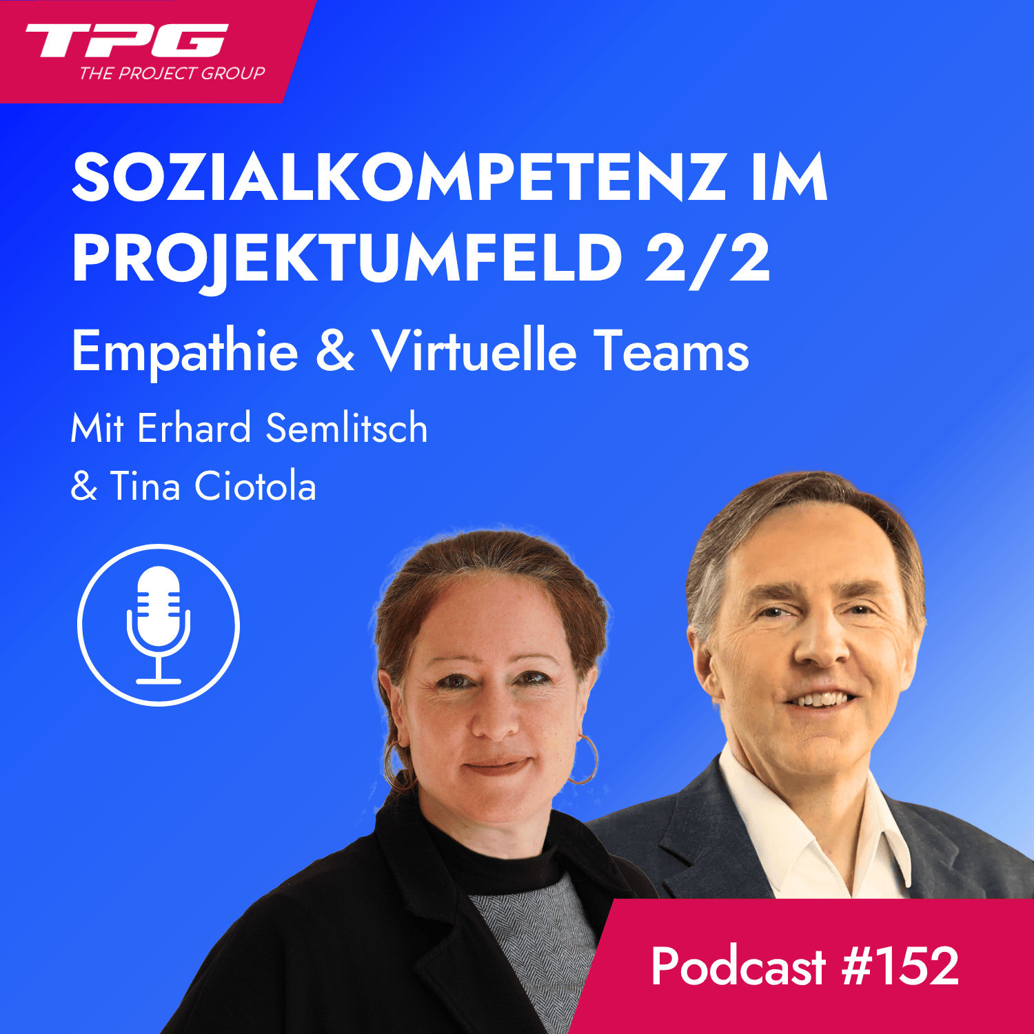 #152 Sozialkompetenz im Projektumfeld 2/2 - Empathie & virtuelle Teams
