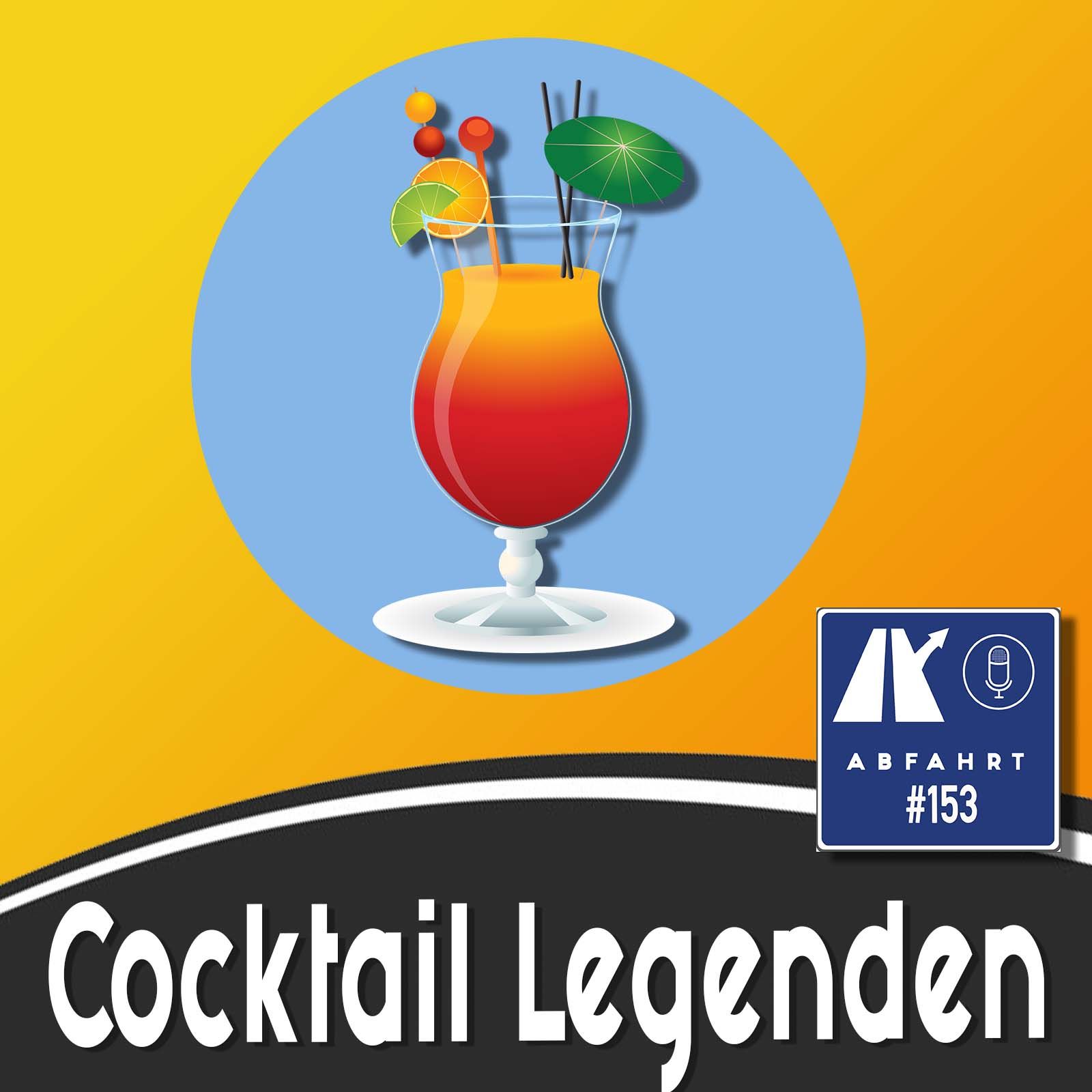 #153 - Cocktail Legenden