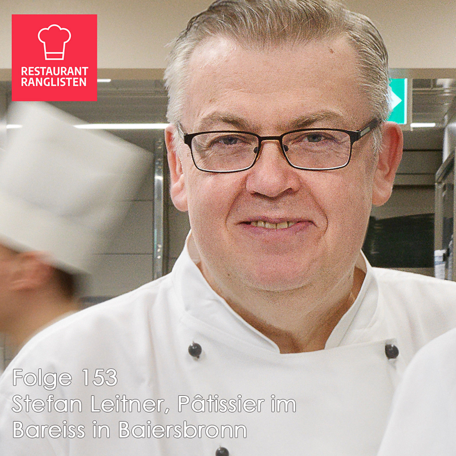 #153 Stefan Leitner, Pâtissier im Bareiss