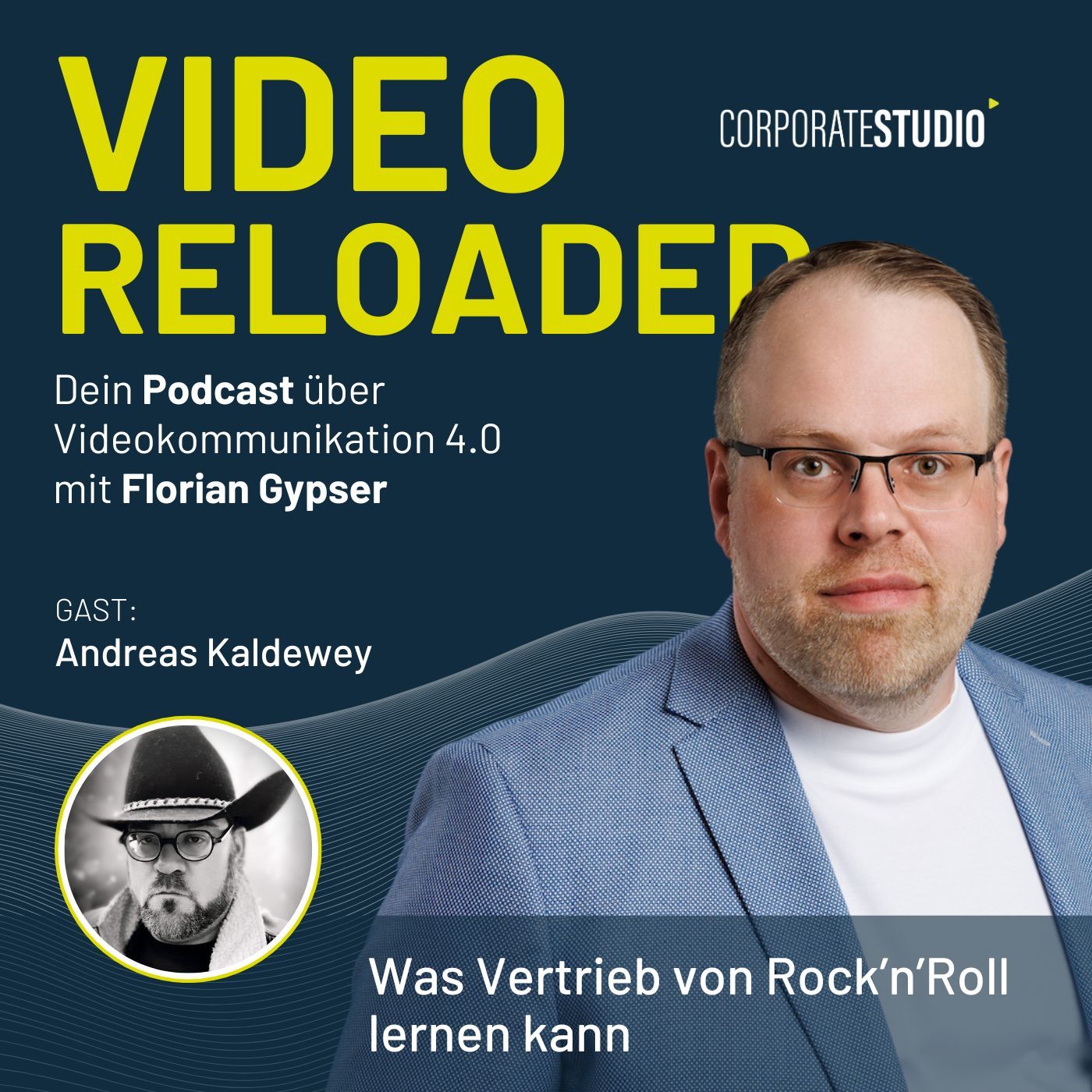 #154 - Andreas Kaldewey: Was Vertrieb von Rock’n’Roll lernen kann