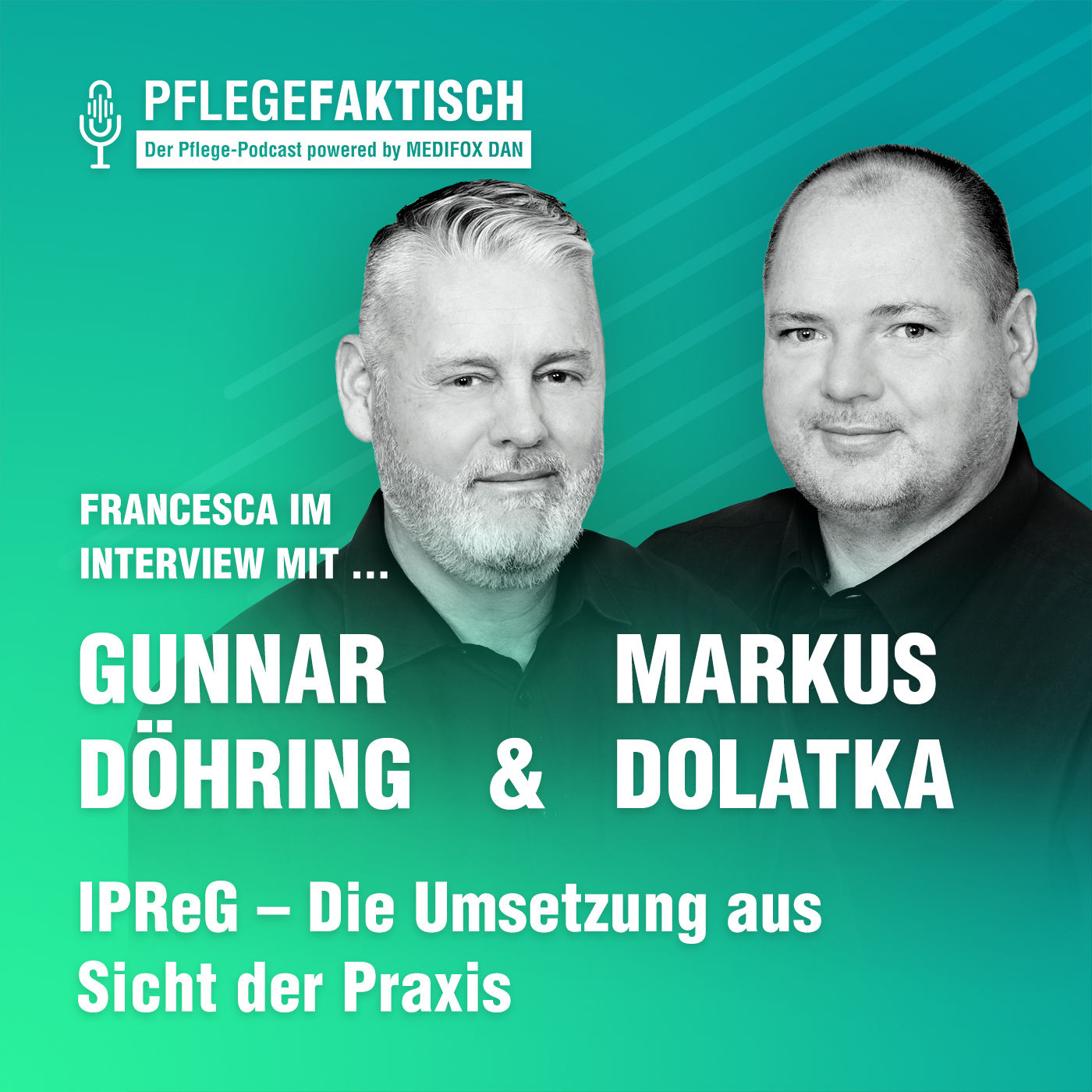 #154 IPreG - Die Umsetzung aus Sicht der Praxis