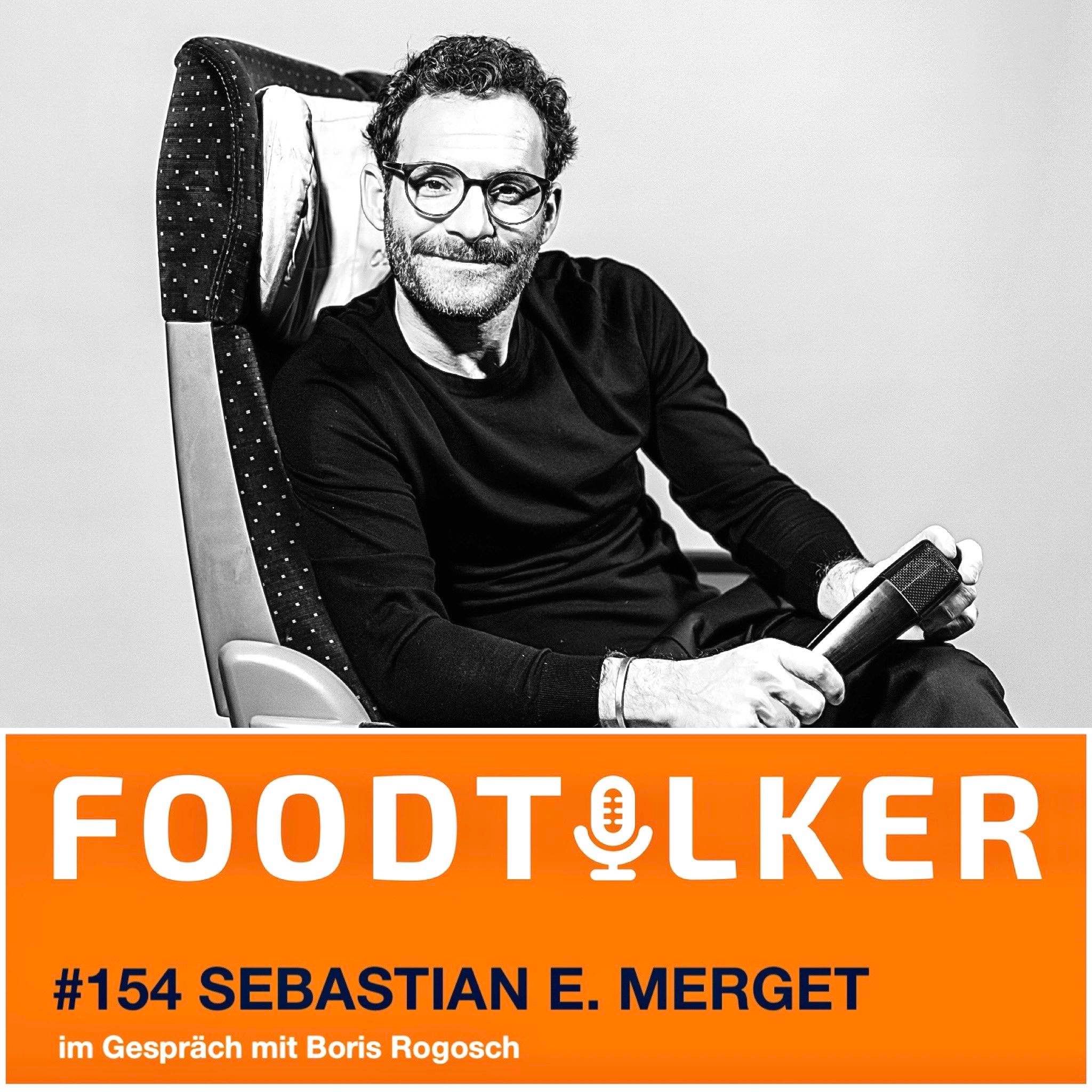 #154 Sebastian E. Merget - Eine auch kulinarische Episode
