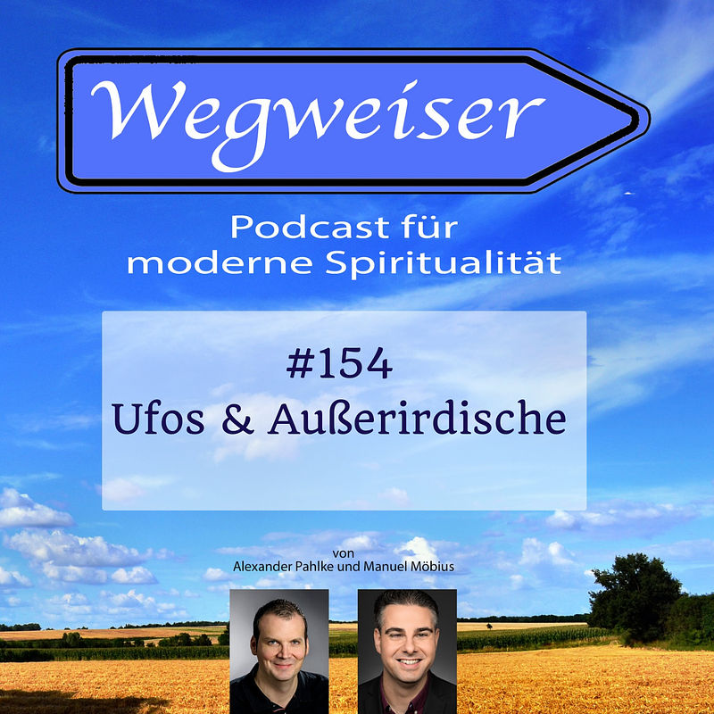 #154 Ufos & Außerirdische