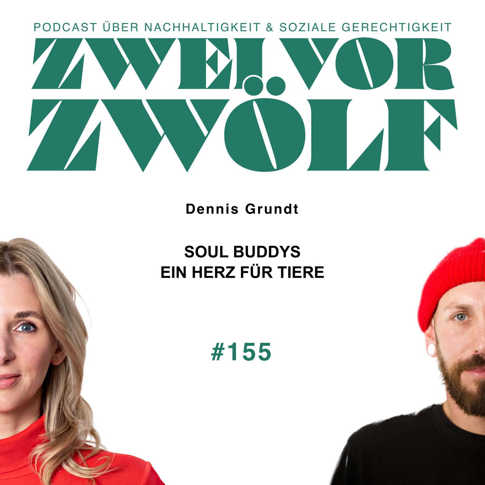 #155 - Dennis Grundt - SOUL BUDDYS - EIN HERZ FÜR TIERE