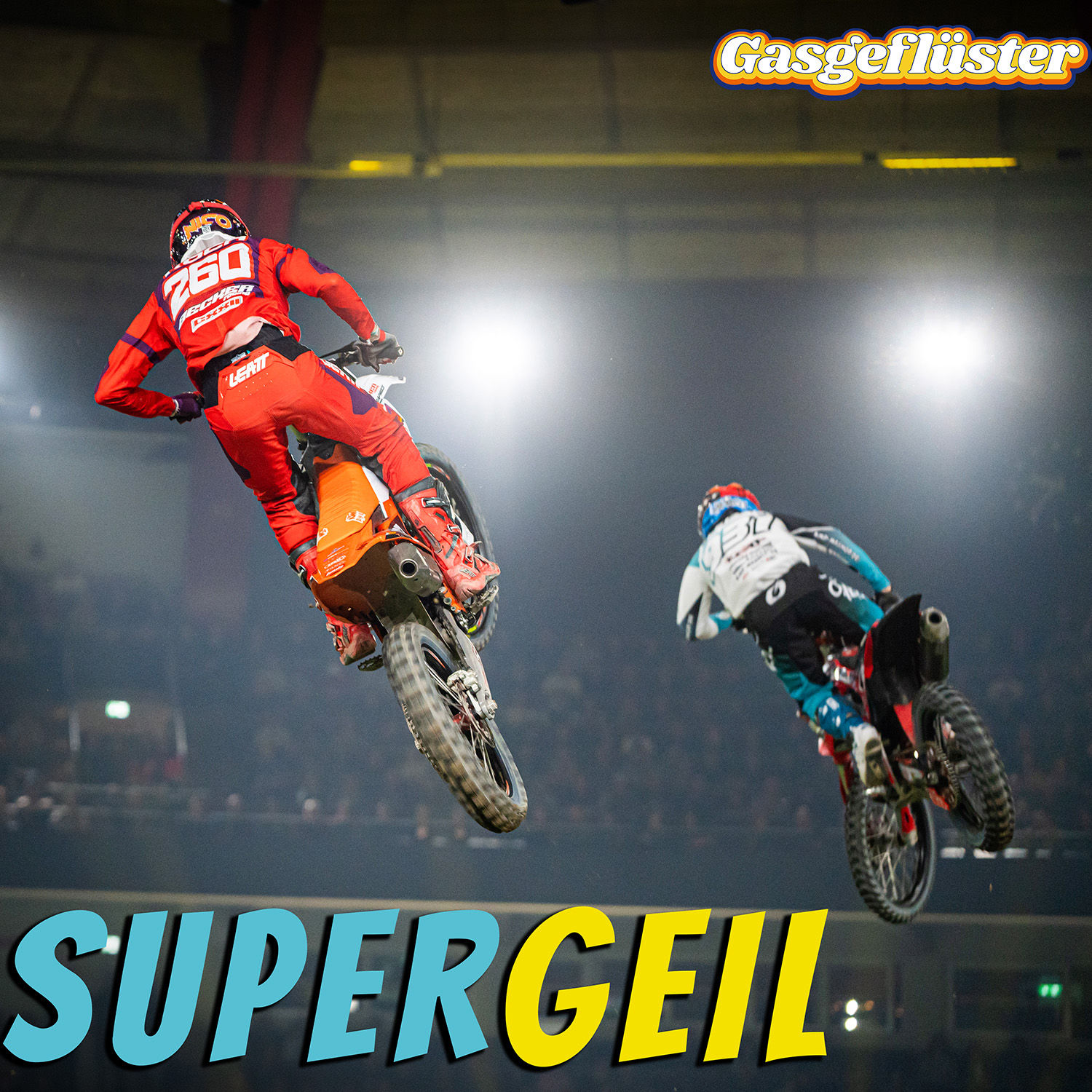 #156 - Supergeil: das 1. Mal Supercross