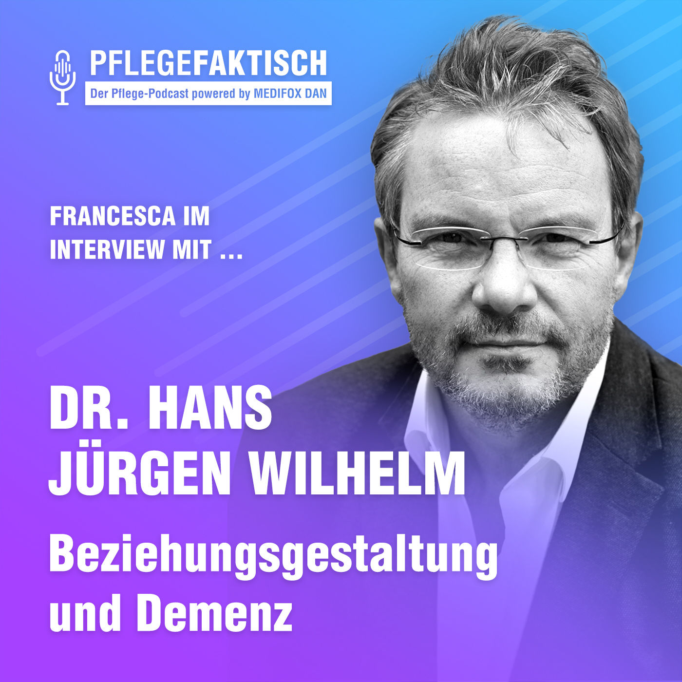 #157 Beziehungsgestaltung und Demenz