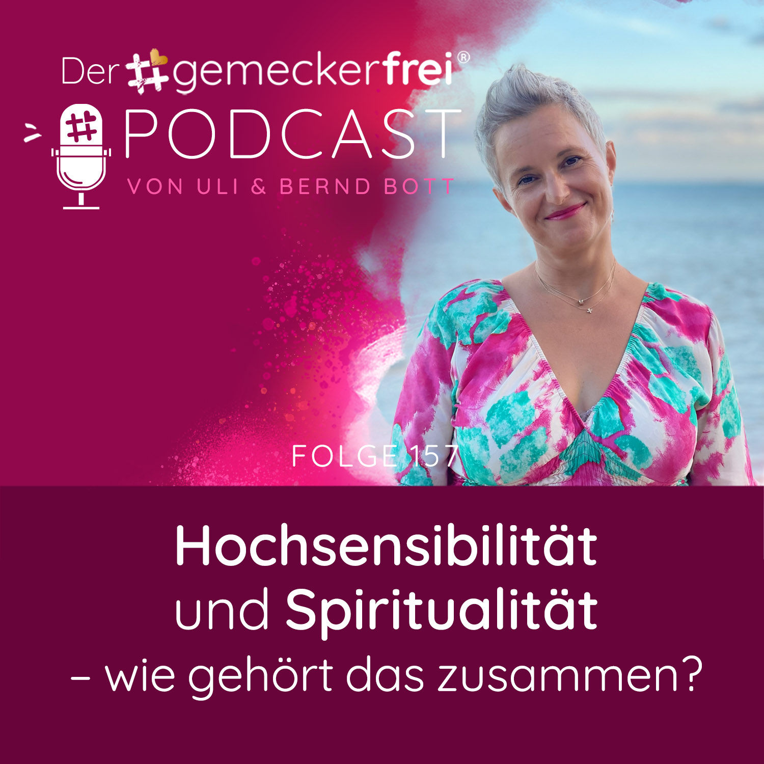 157 Hochsensibilität und Spiritualität