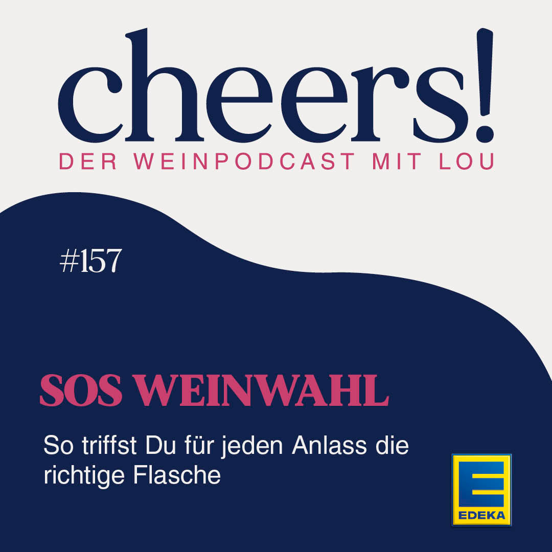 157: SOS Weinwahl: So triffst Du für jeden Anlass die richtige Flasche