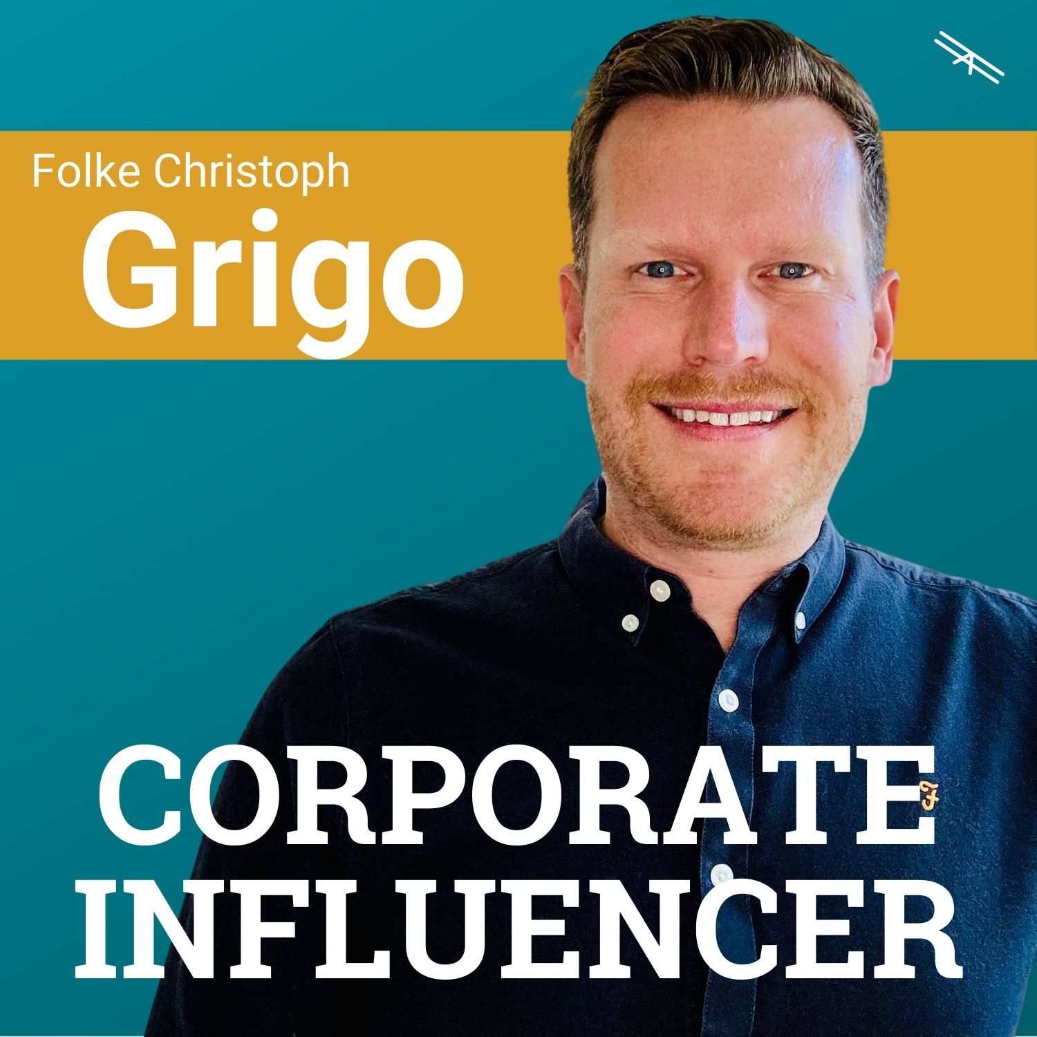 #158 Corporate Influencing bei Everphone mit Folke Grigo