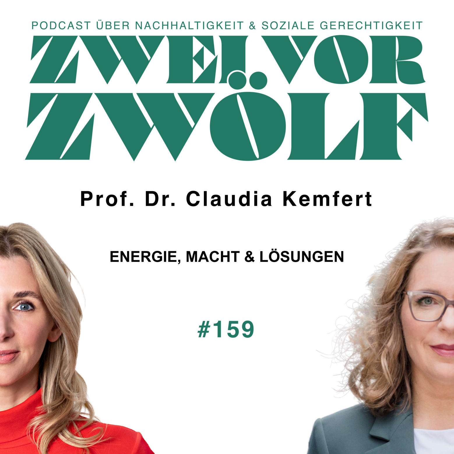 #159 Claudia Kemfert - Energie, Macht und Lösungen