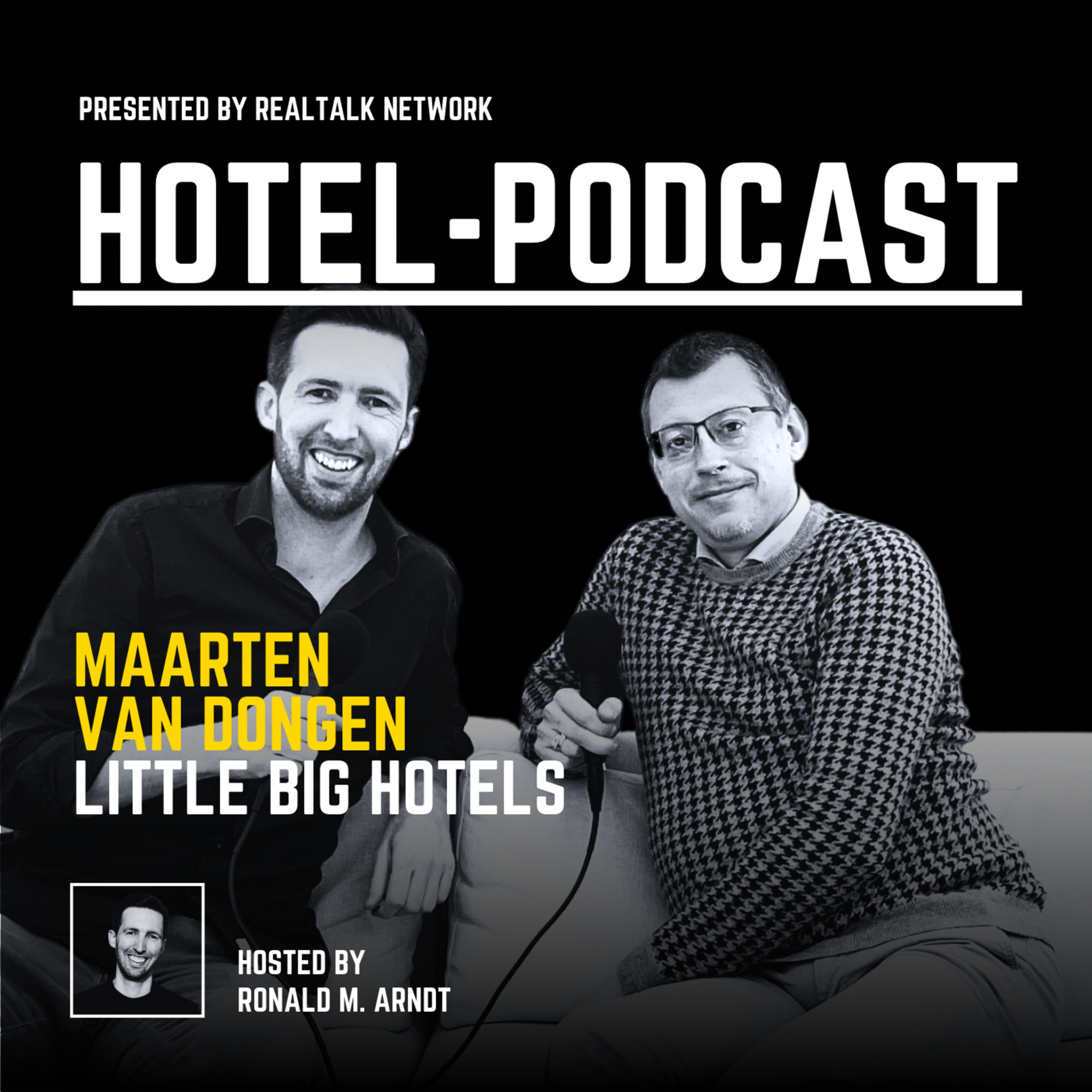 #159 — Maarten van Dongen — little BIG hotels