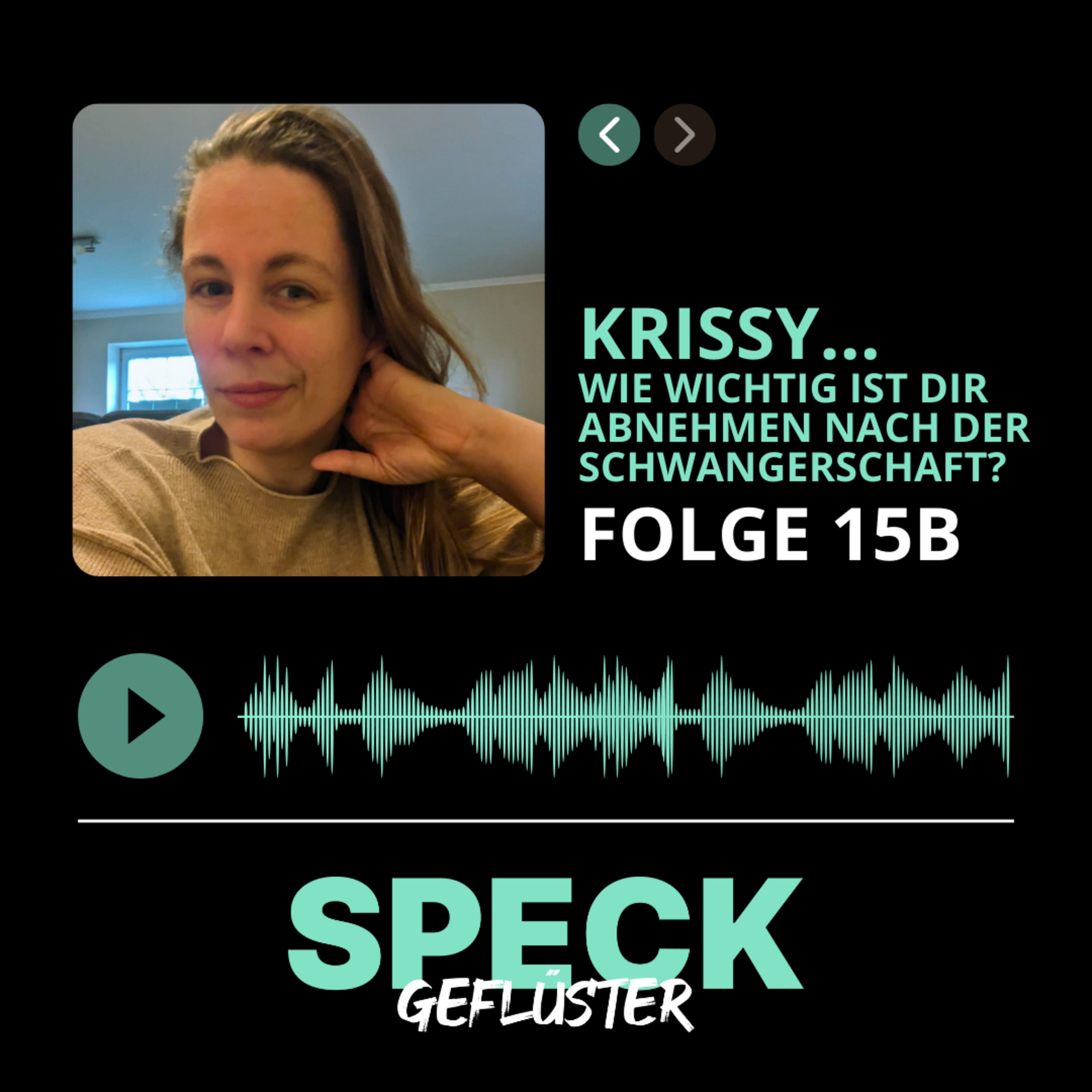 15b. Krissy - Wie wichtig ist dir Abnehmen nach der Schwangerschaft
