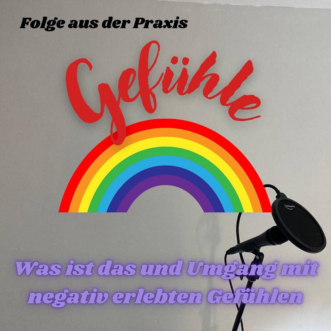 #16 - Folge aus der Praxis - Gefühle