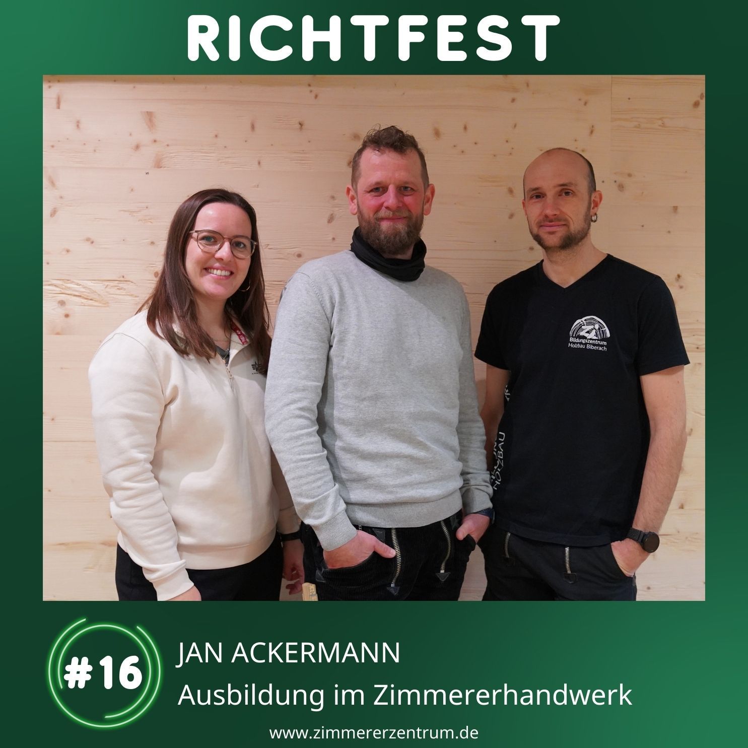 #16 Jan Ackermann X Ausbildung im Zimmererhandwerk