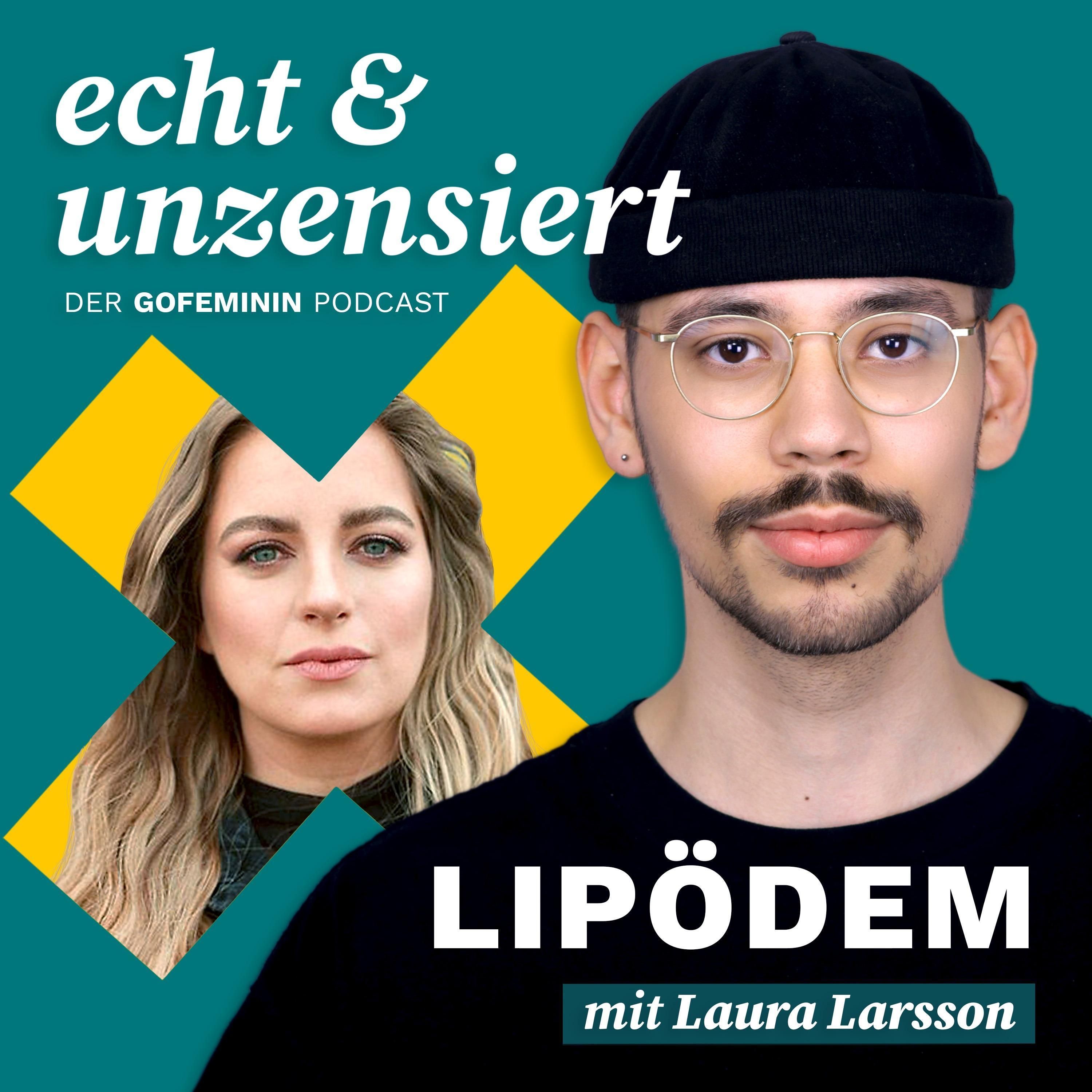 #16 Lipödem: Schmerzen, Scham und teure OPs (mit Laura Larsson)