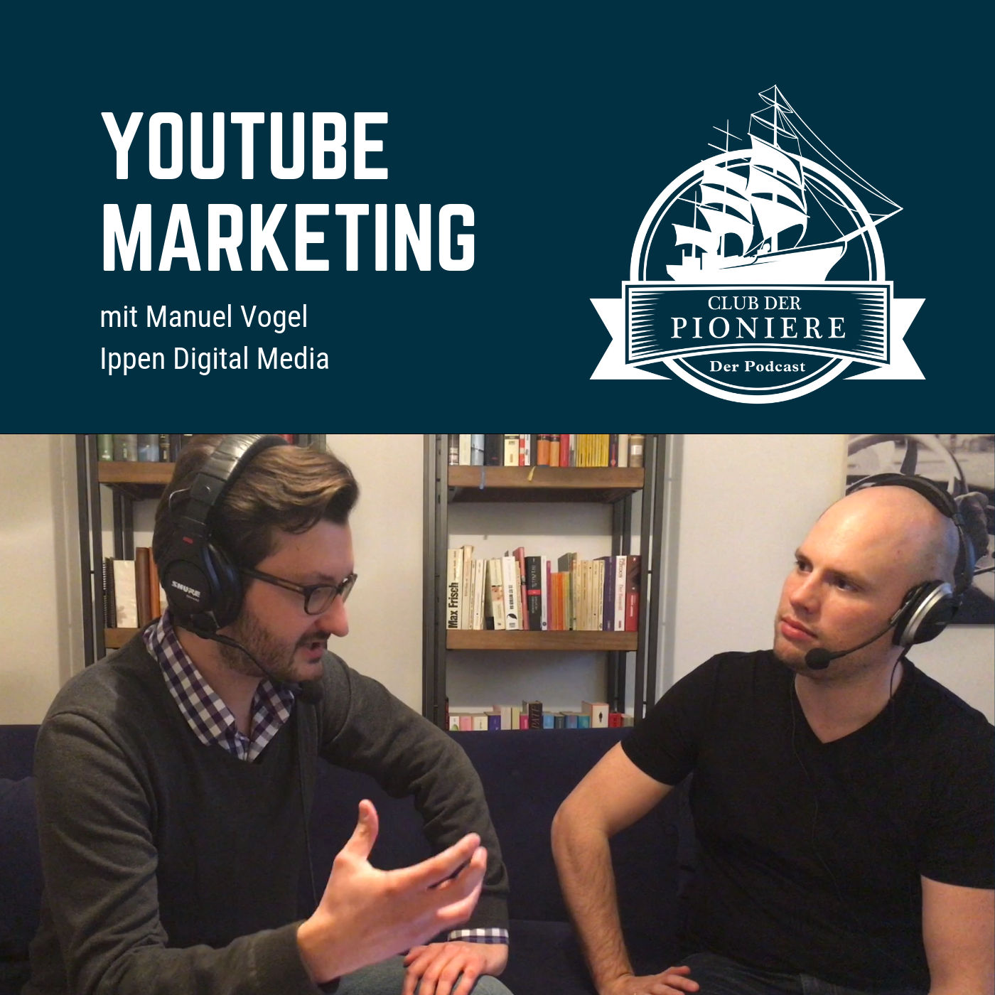 16. Mehrwert statt Werbung - erfolgreiches Marketing auf YouTube. Mit Manuel Vogel, Ippen Digital Media