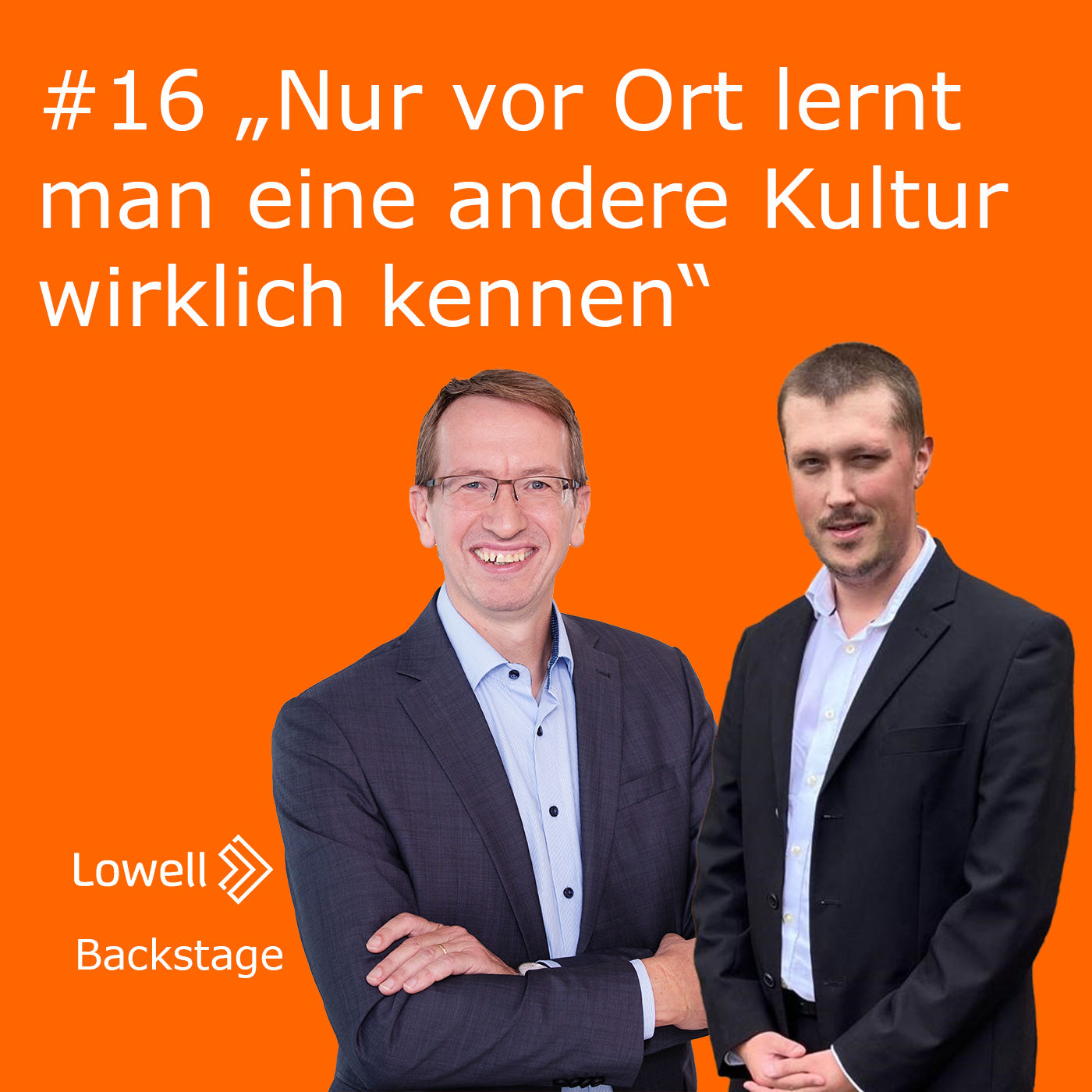 #16 Nur vor Ort lernt man eine andere Kultur wirklich kennen