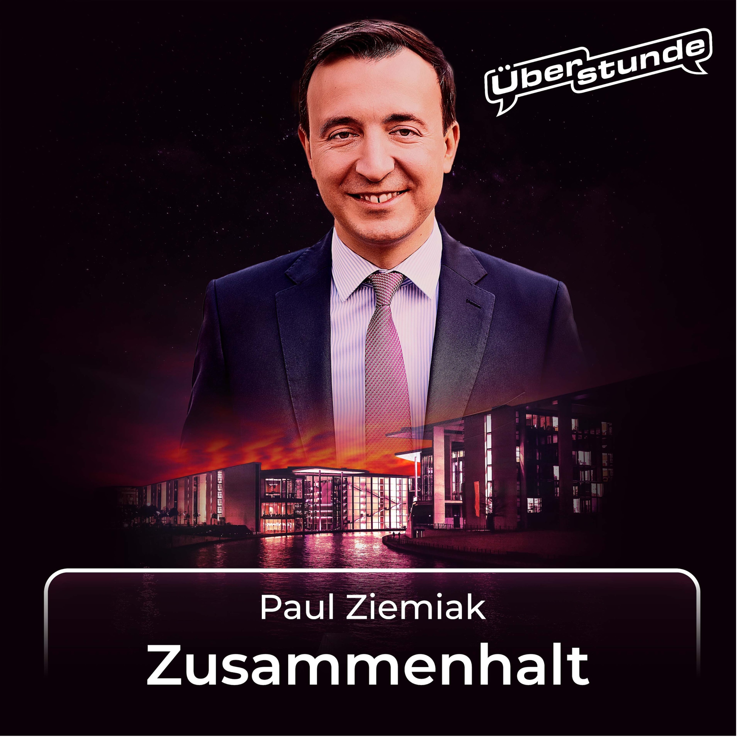 #16 Paul Ziemiak über "Zusammenhalt" Kompakt