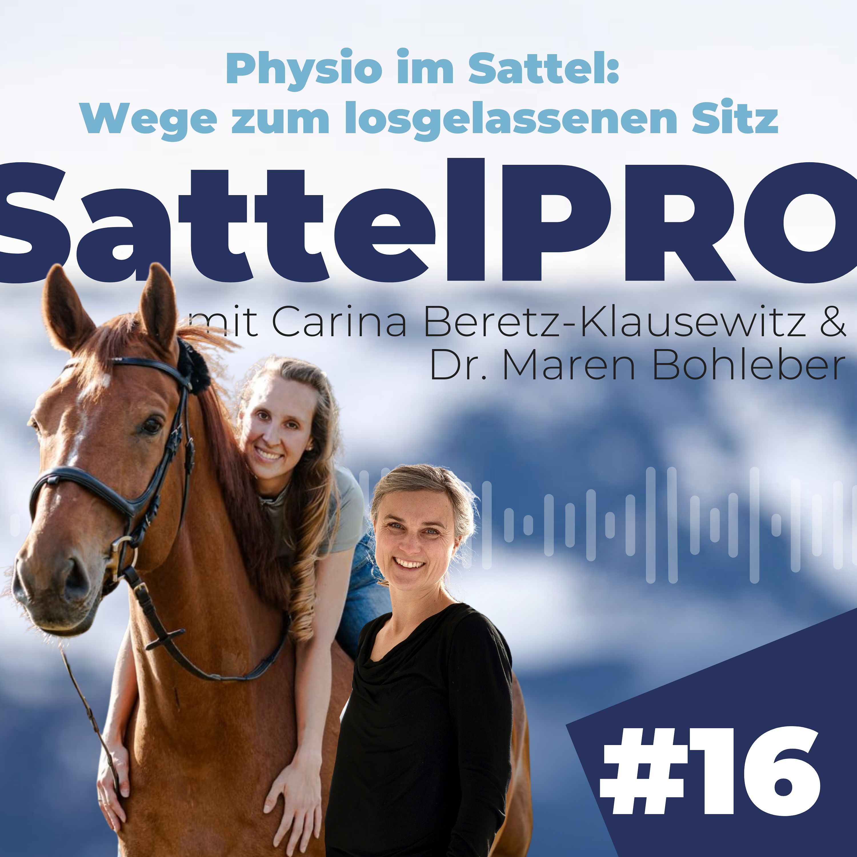 #16 Physio im Sattel: Wege zum losgelassenen Sitz │ mit Carina Beretz-Klausewitz