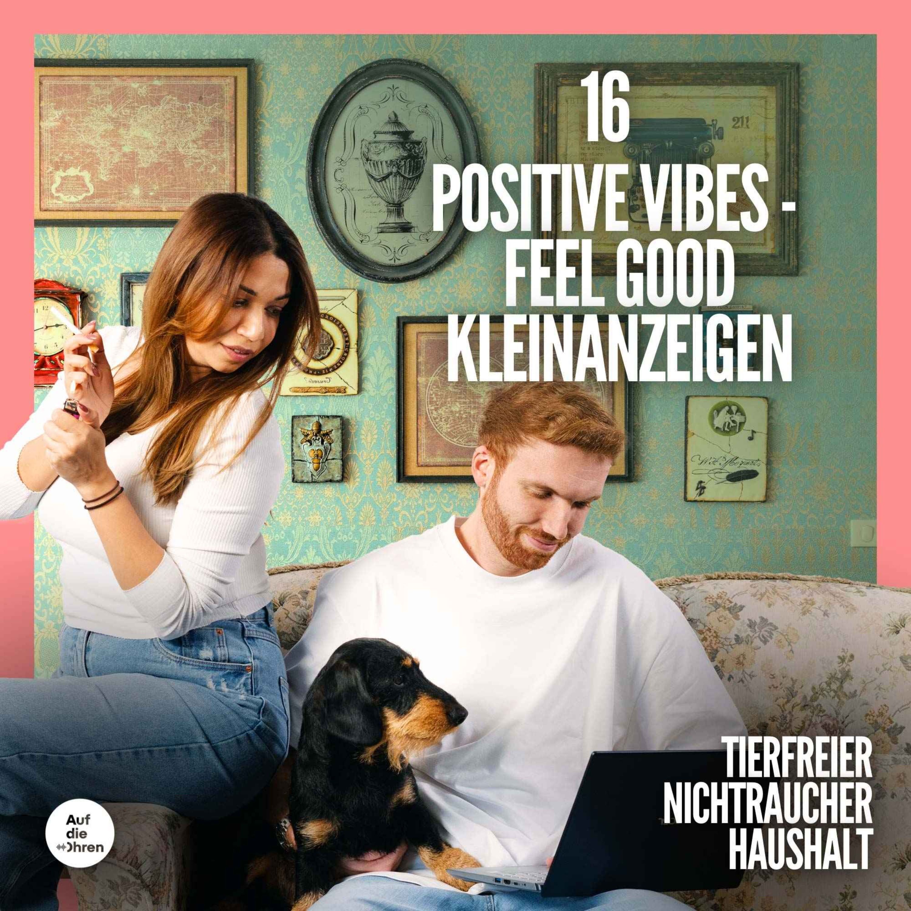 16 Positive Vibes - Feel Good Kleinanzeigen