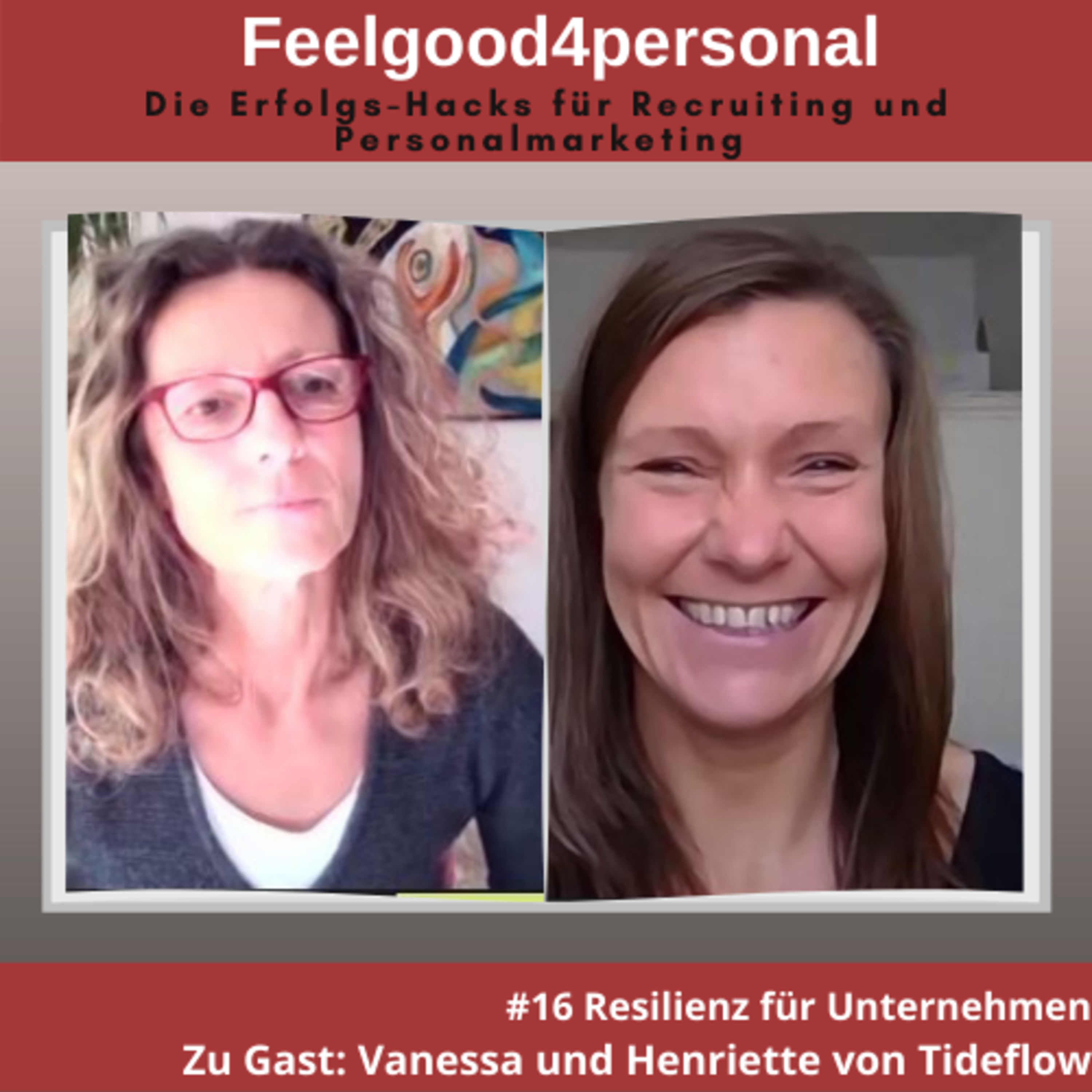 #16 Resilienz für Unternehmen #tideflow #podcast #personalberatung #personalvermittlung #resilienz #entwicklung #unternehmenskultur #recruitung #feelgood4personal #unternehmenskultur #anjapötzsch