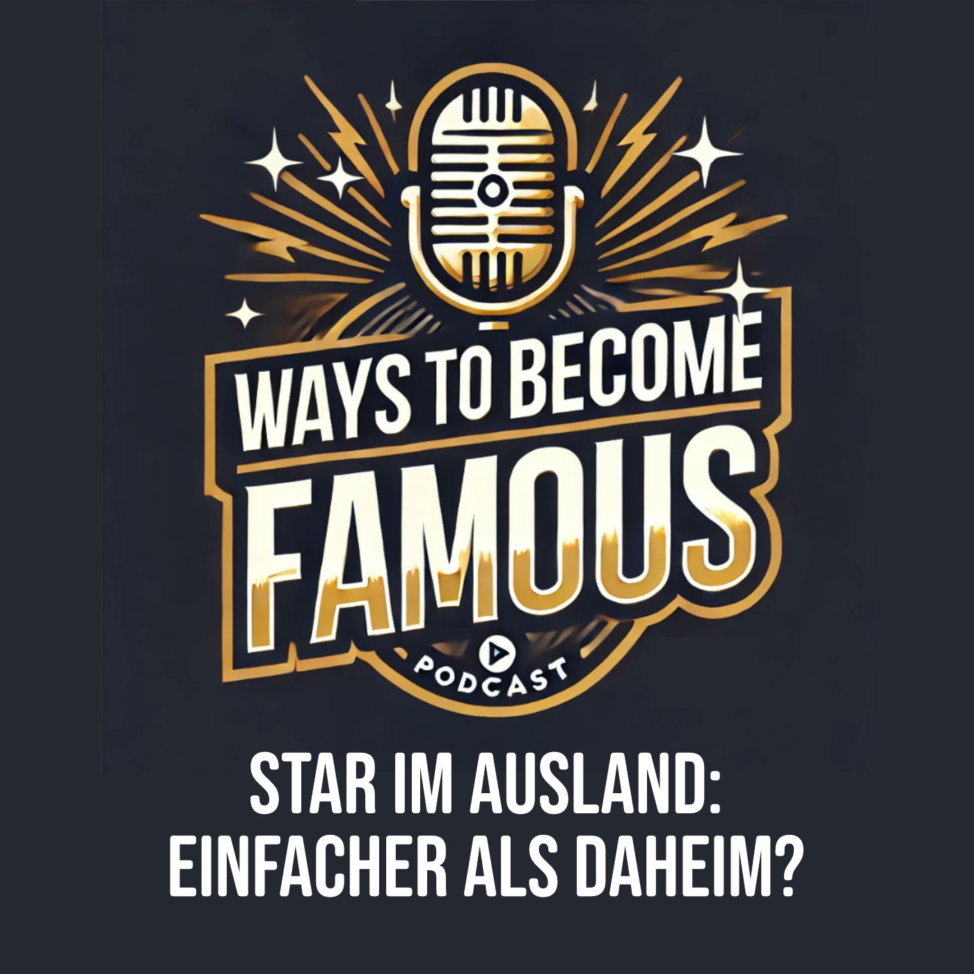#16 Star im Ausland: Einfacher als Daheim?