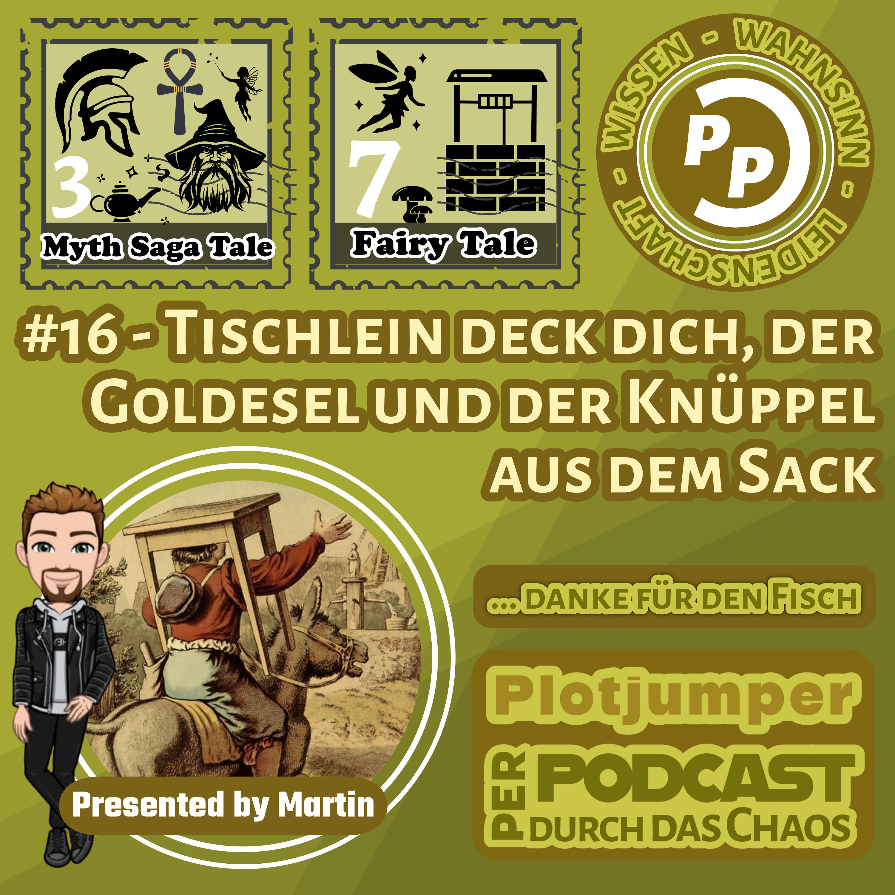 #16 Tischlein deck dich, der Goldesel und der Knüppel aus dem Sack