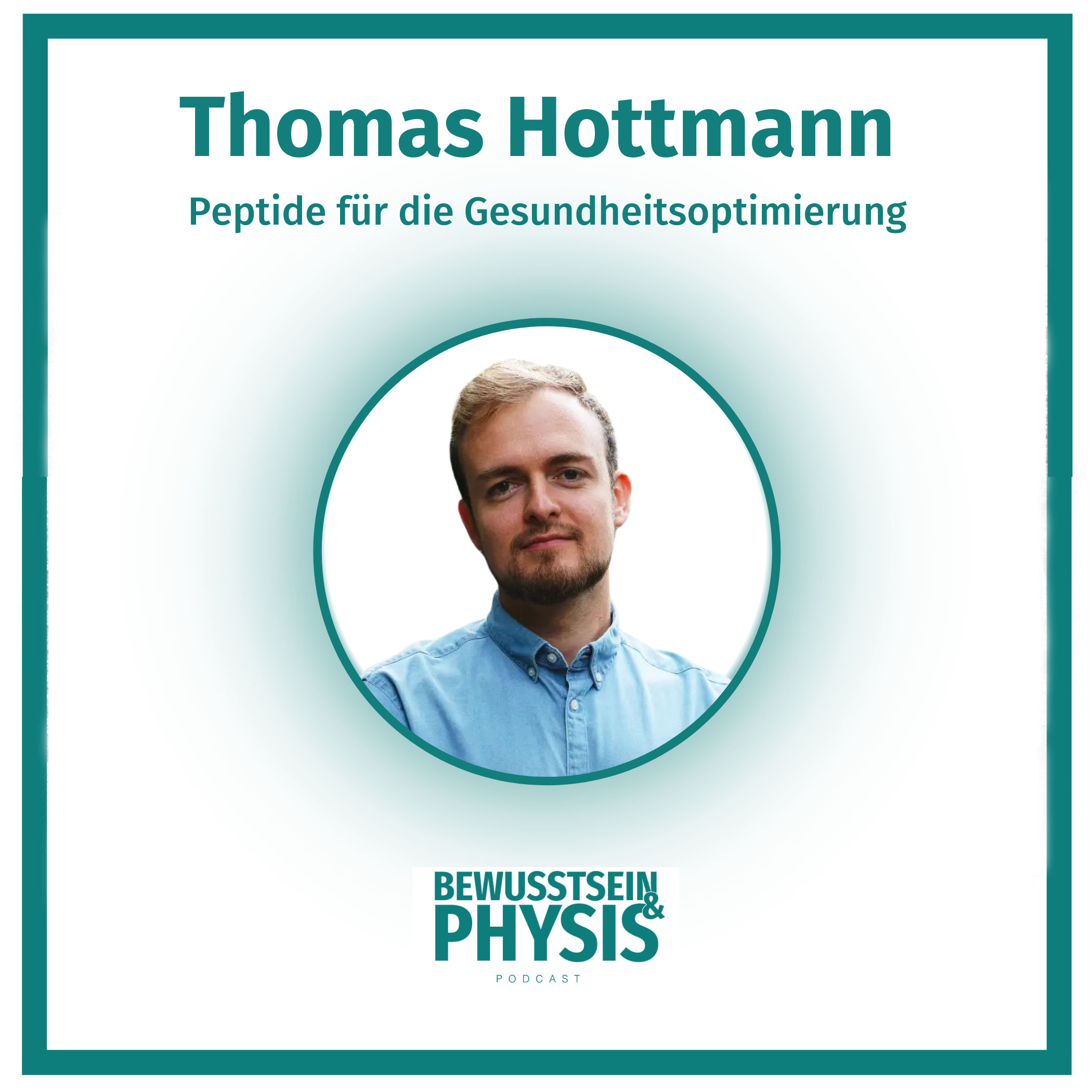 161 1/2 Thomas Hottmann - Peptide für die Gesundheitsoptimierung