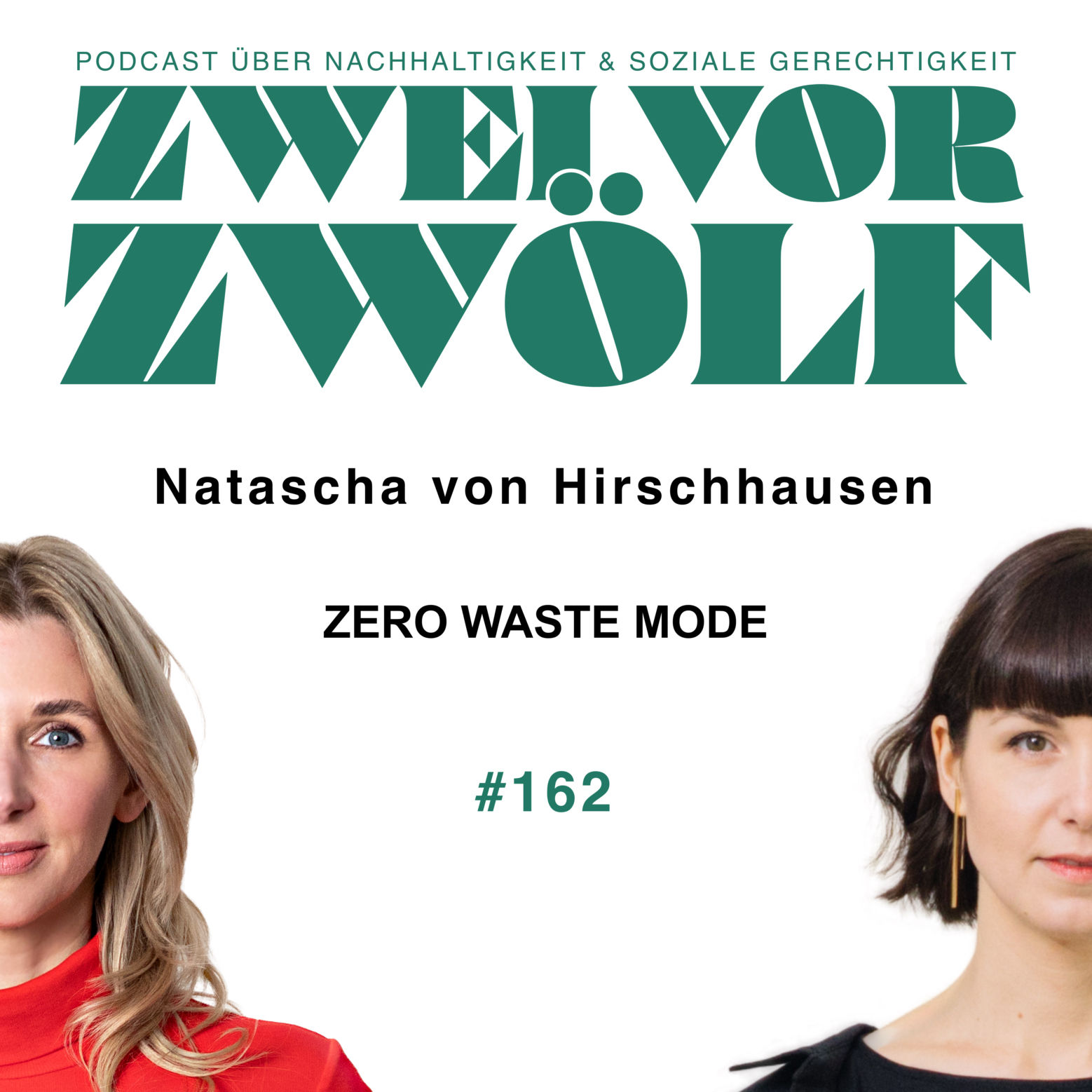 #162 Natascha von Hirschhausen – Zero Waste Mode