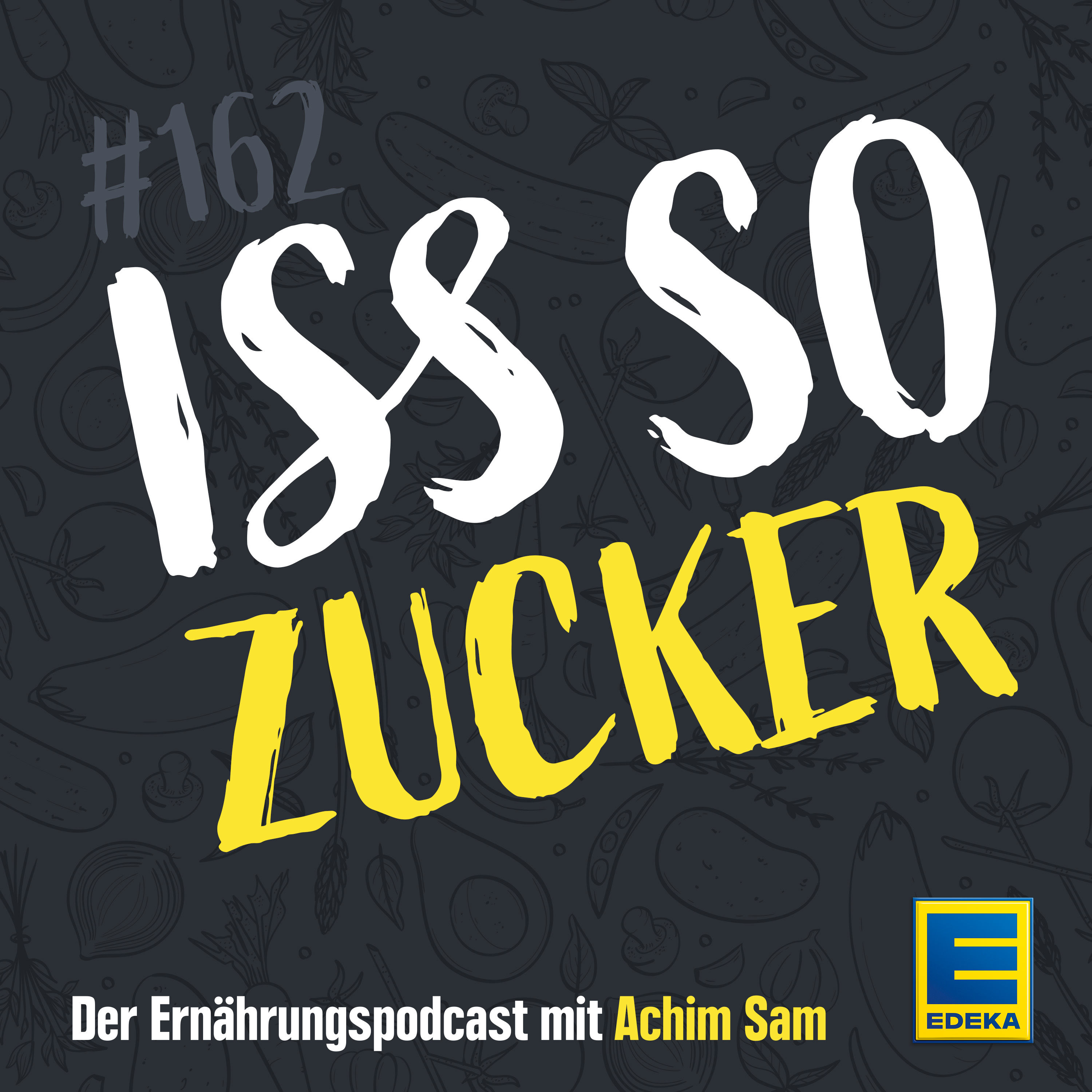 162: Zucker - Süße oder Schock?