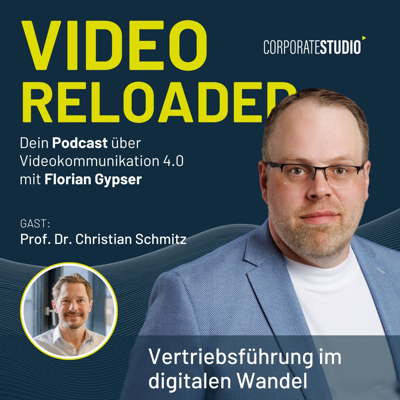 #164 - Prof. Dr. Christian Schmitz: Vertriebsführung im digitalen Wandel