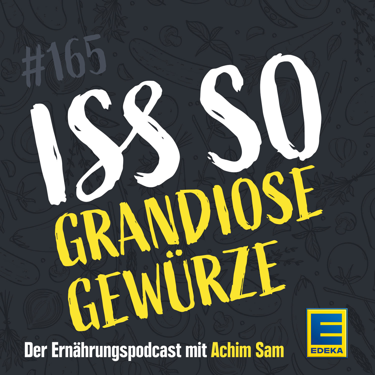165: Grandiose Gewürze