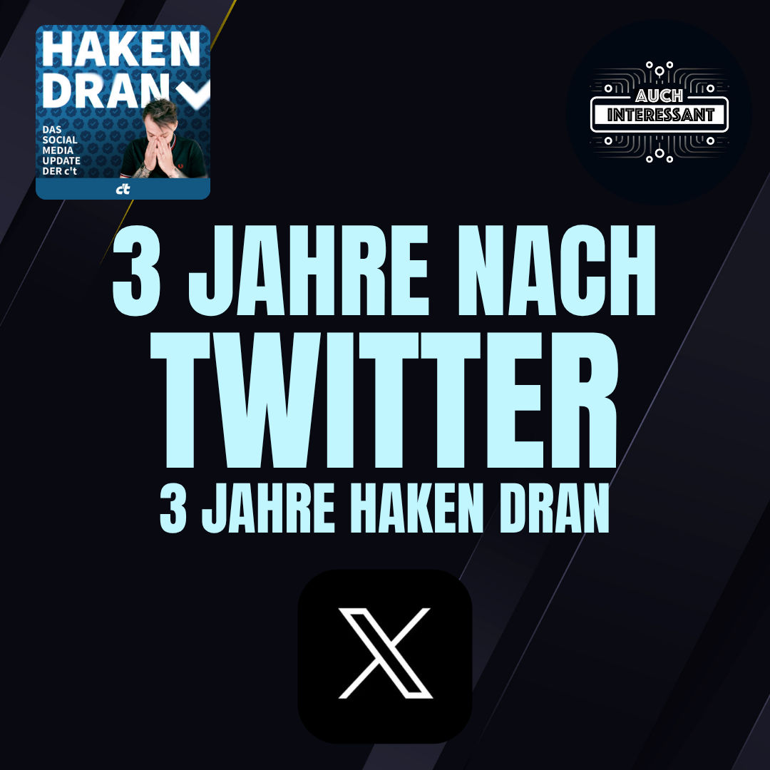 #166 3 Jahre nach Twitter, 3 Jahre Haken Dran - mit Gavin Karlmeier