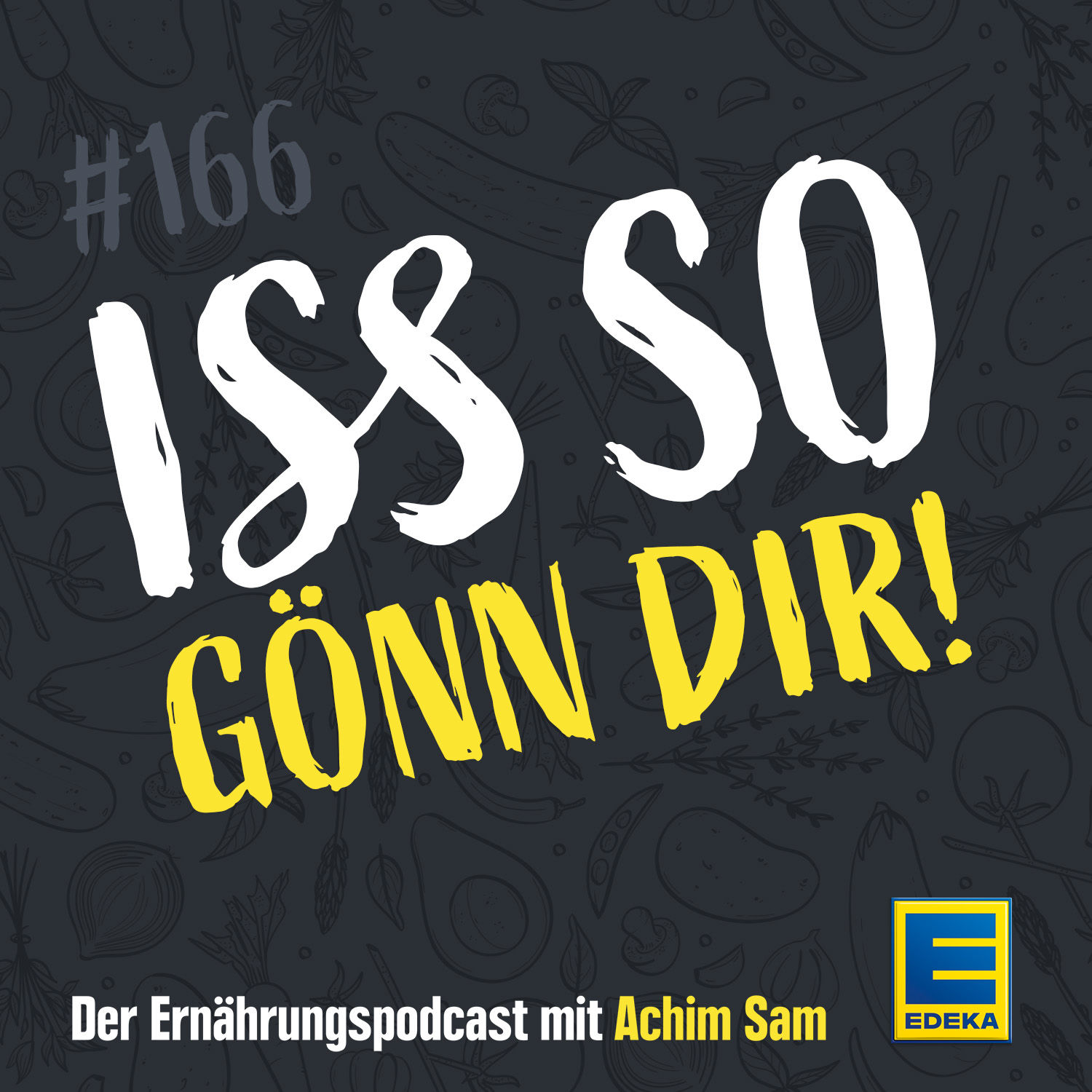 166: Gönn dir! - Loblied auf den Genuss