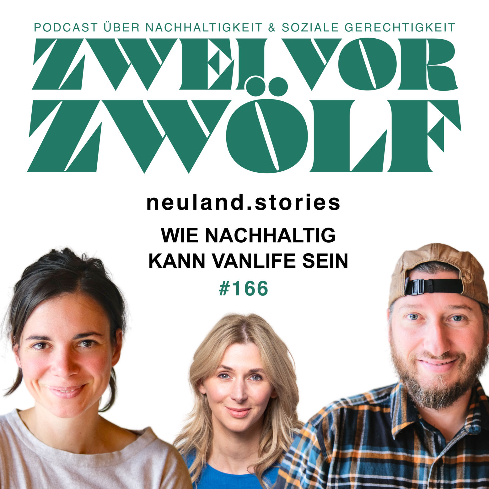 #166 neuland.stories - Wie nachhaltig kann Vanlife sein?