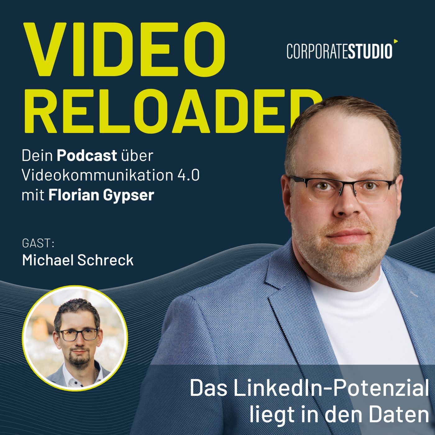 #167 - Michael Schreck: Das LinkedIn-Potenzial liegt in den Daten