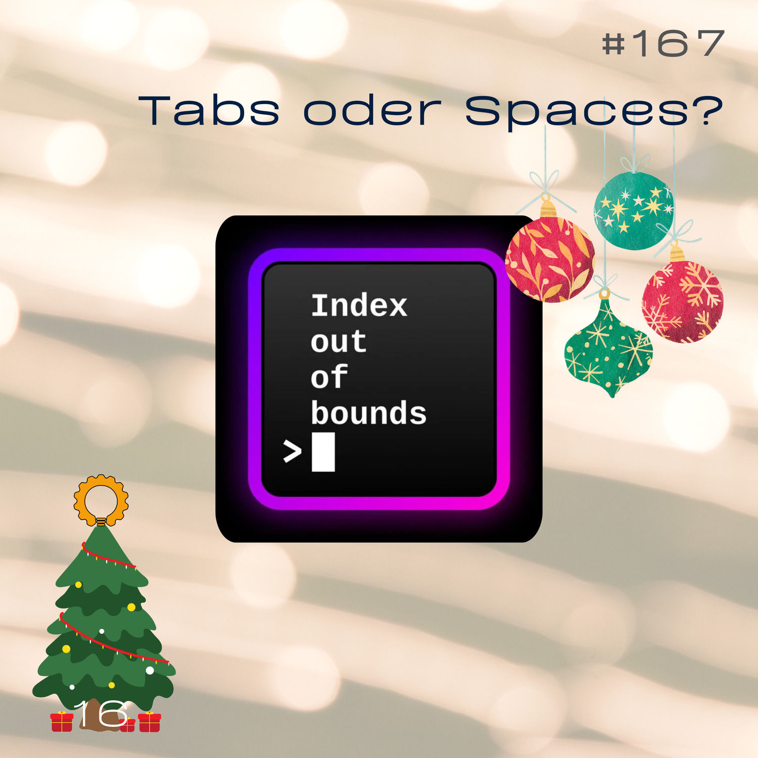 #167 Tabs vs. Spaces mit dem Index out of bounds Podcast