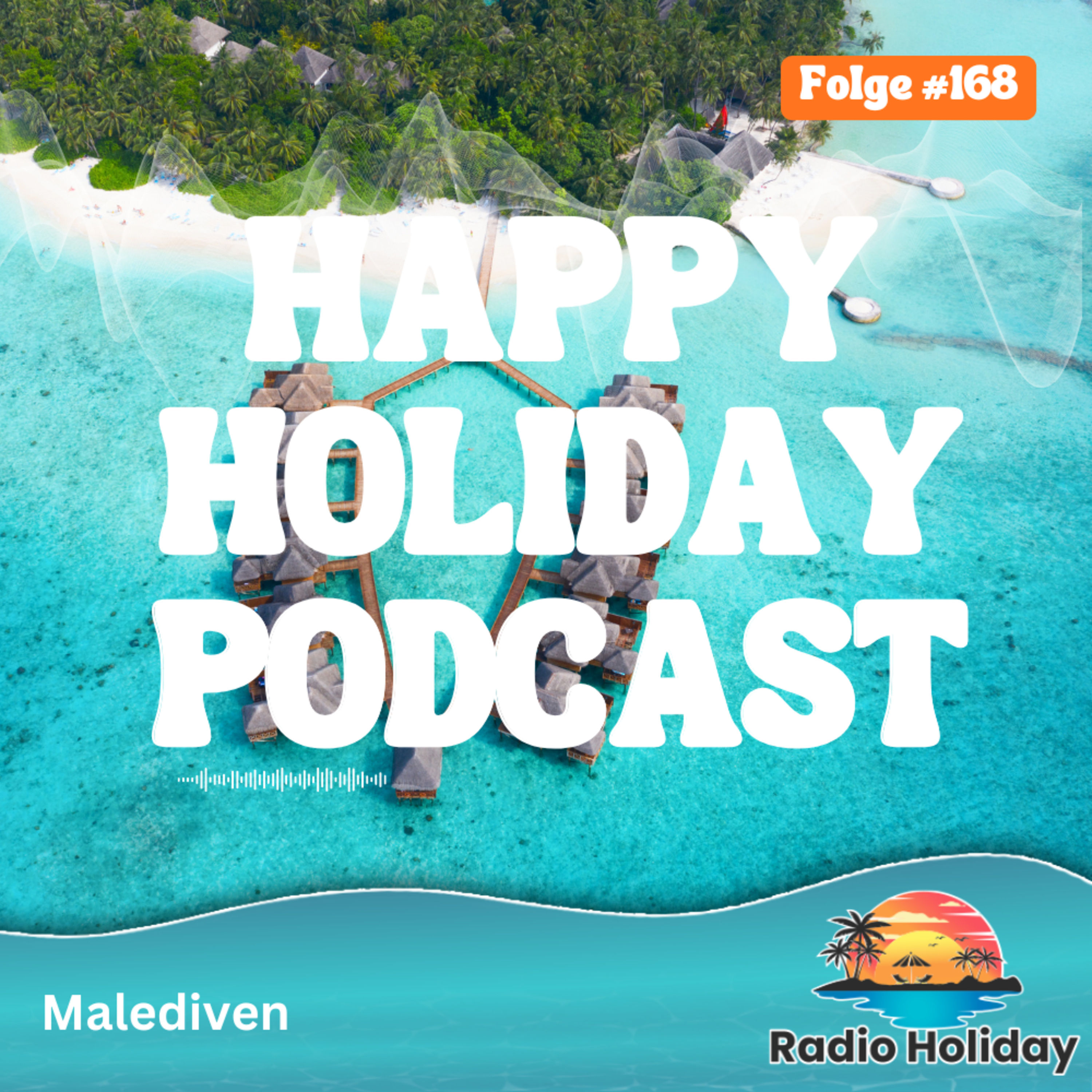168. Radio Holiday Malediven