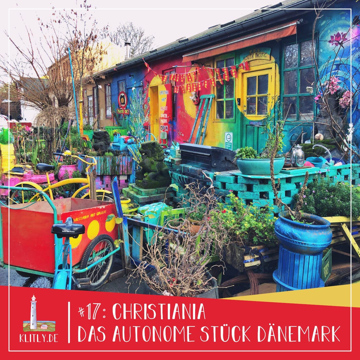 #17 - Christiania: Das autonome Stück Dänemark