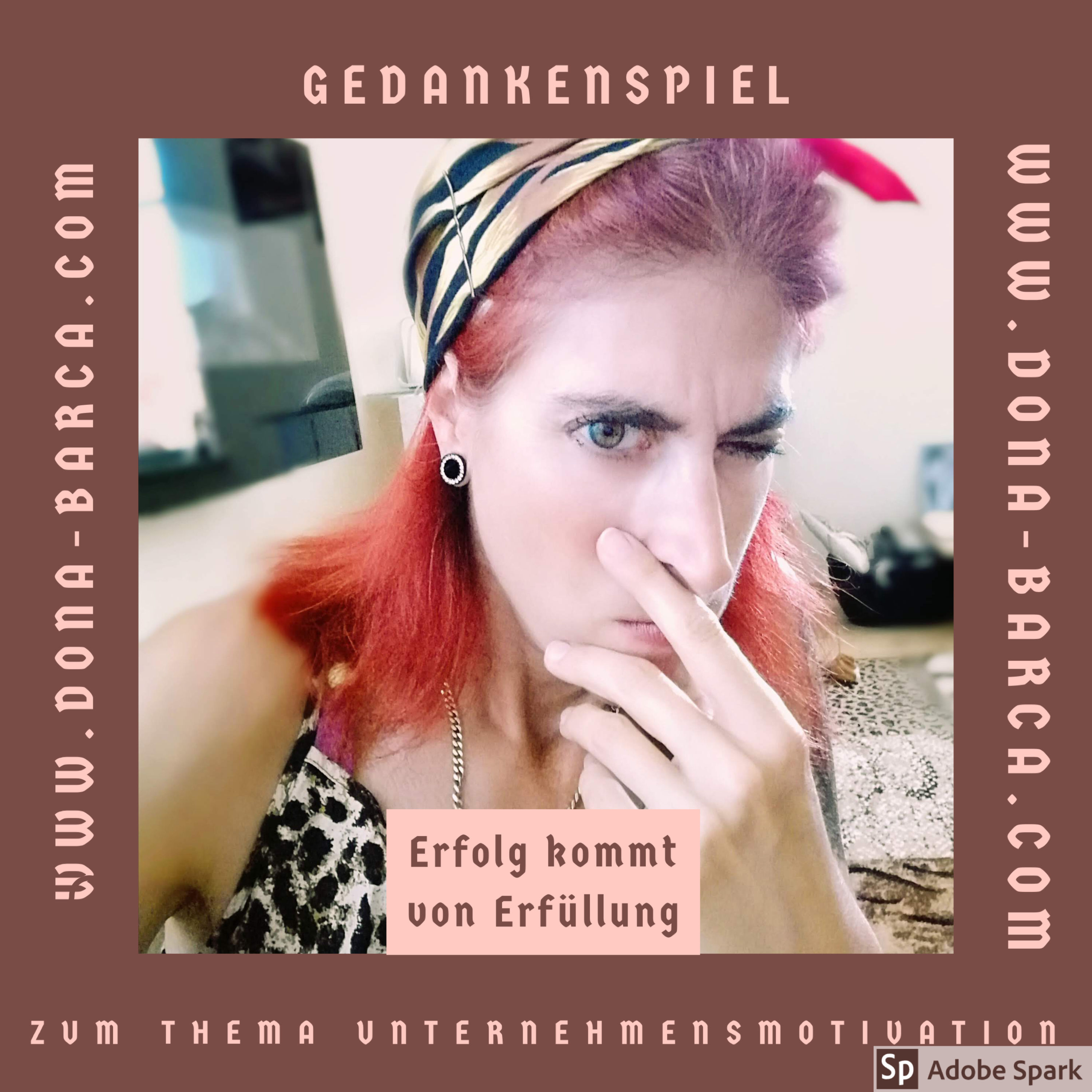 1/7 Gedankenspiel zum Thema Unternehmensmotivation