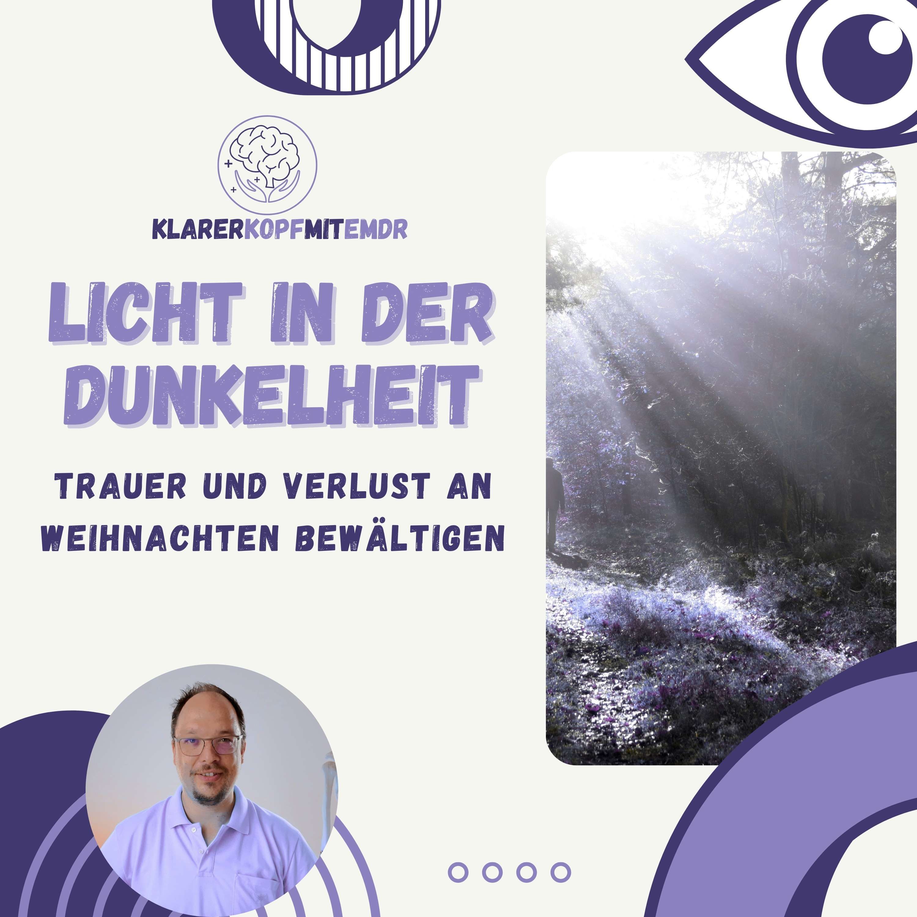 #17 Licht in der Dunkelheit: Trauer und Verlust an Weihnachten bewältigen