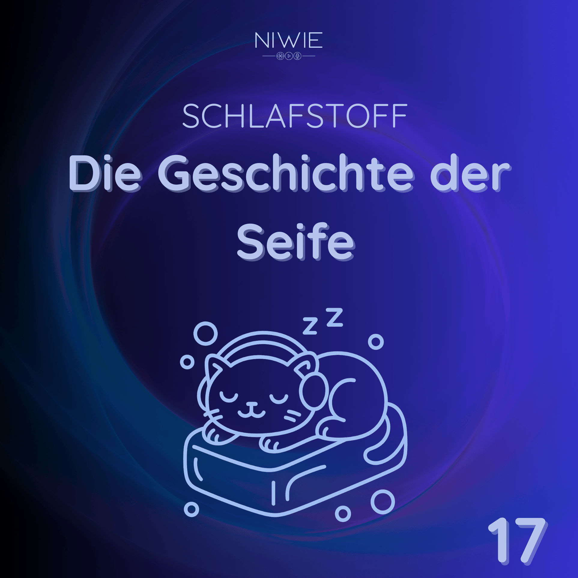 17 - Seife zum Einschlafen