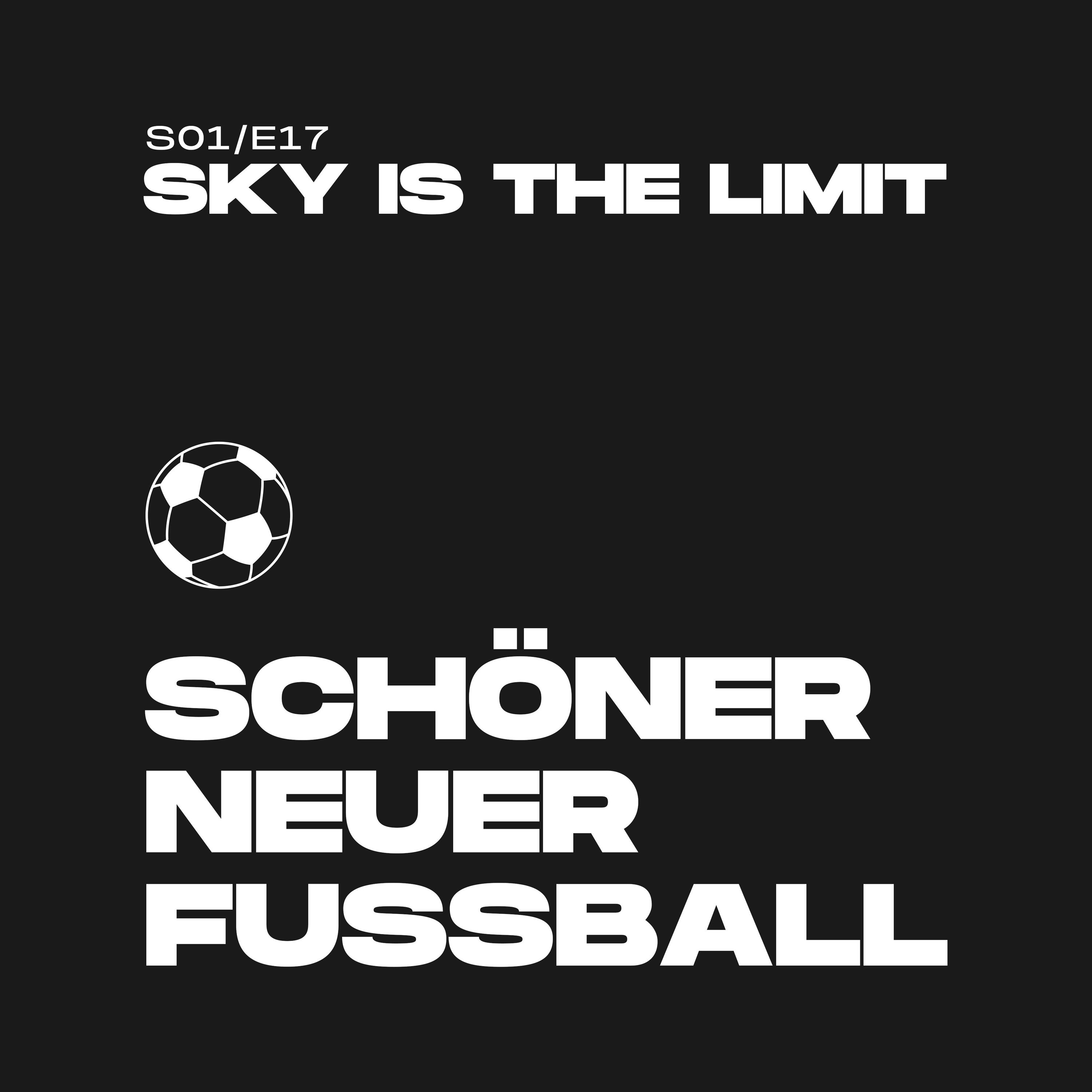 #17 - Sky is the Limit