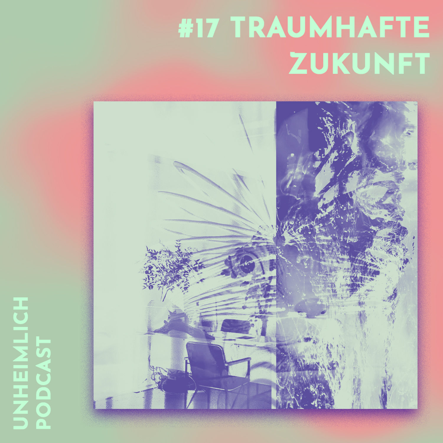 #17 Traumhafte Zukunft - präkognitive Träume