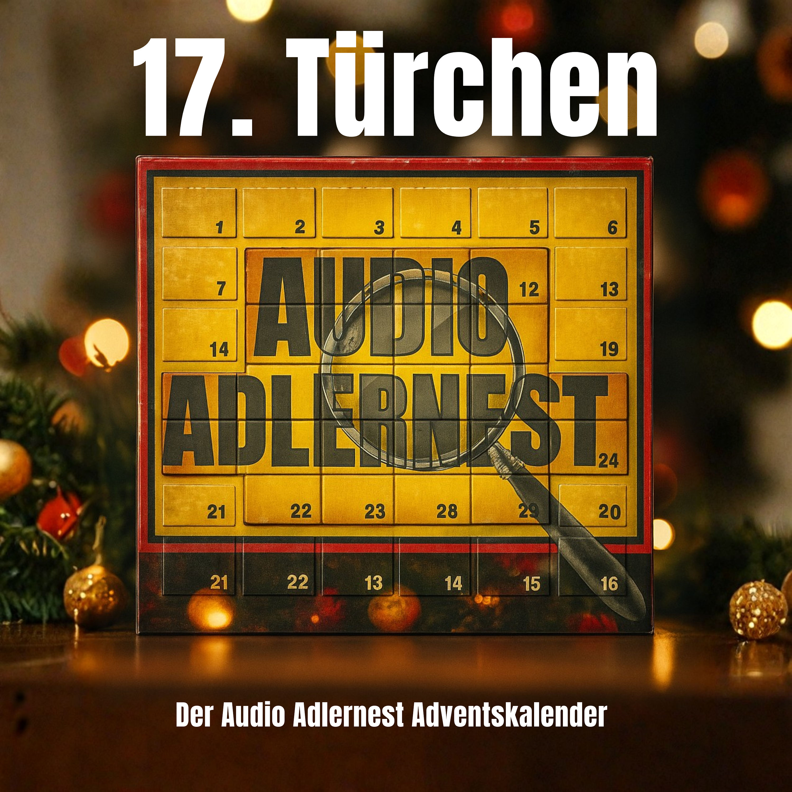 17. Türchen - Audio Adlernest Adventskalender