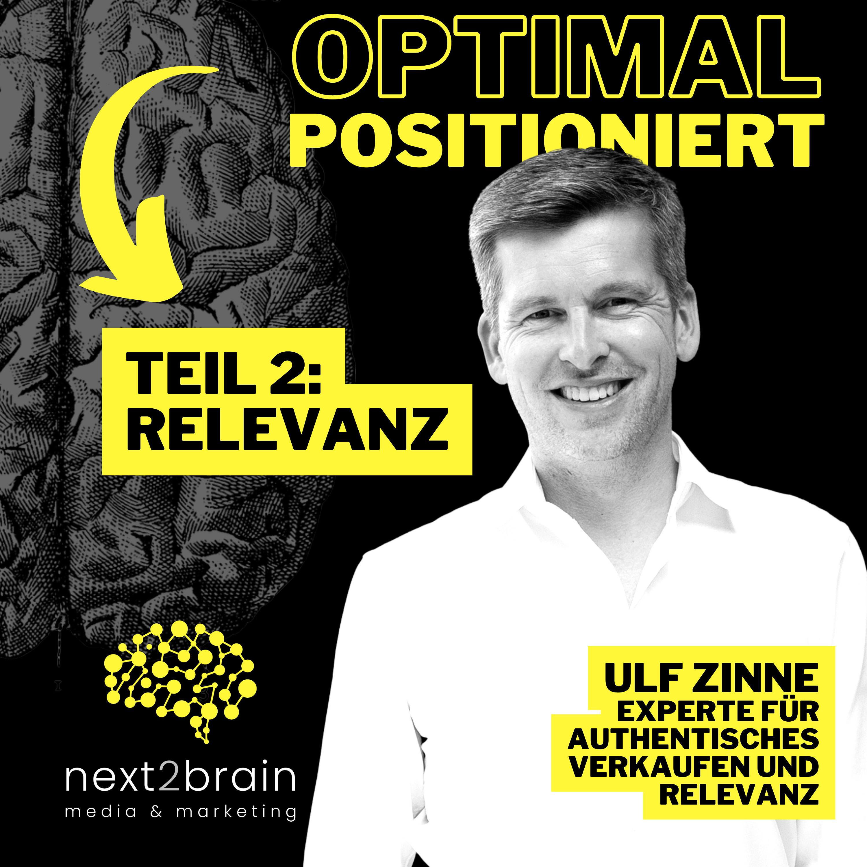 #17 Ulf Zinne im Interview: Von Sichtbarkeit zu Relevanz