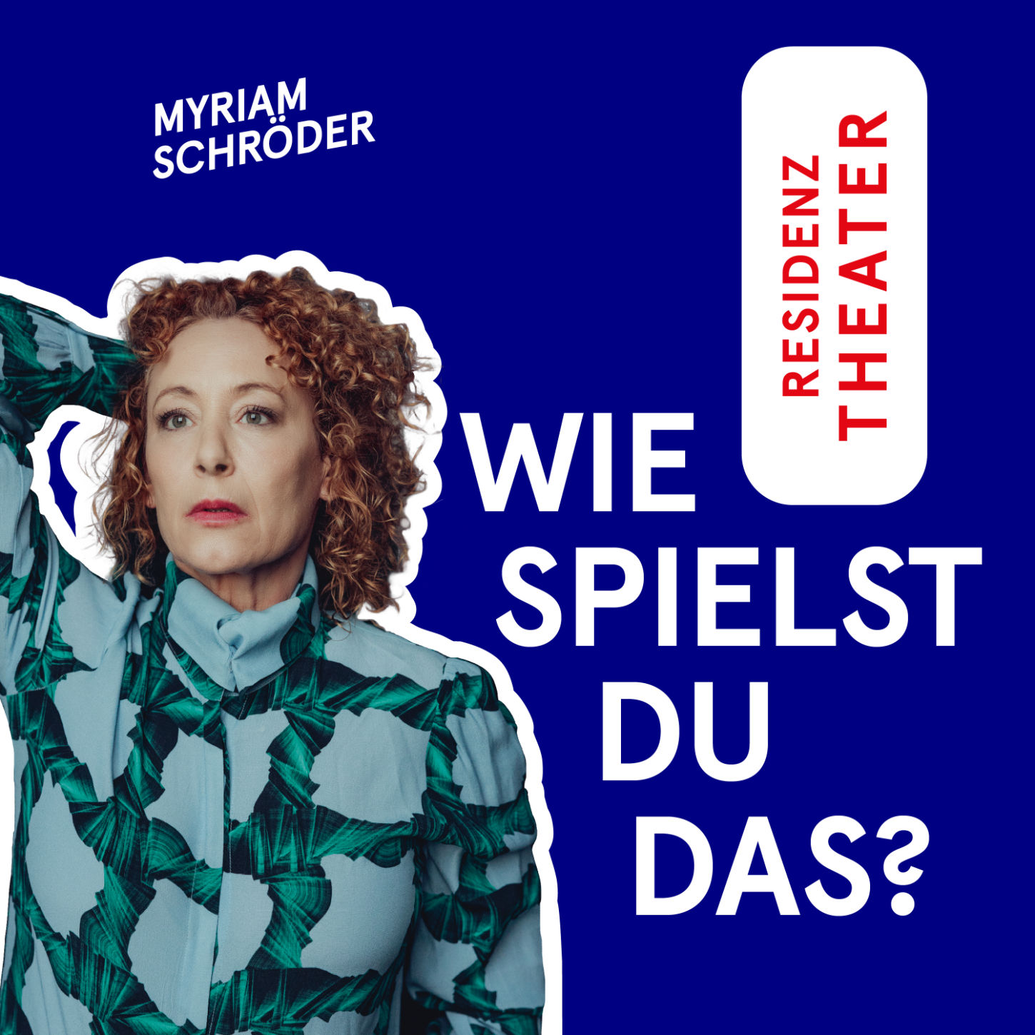 #17 Wie spielst du das, Myriam Schröder?