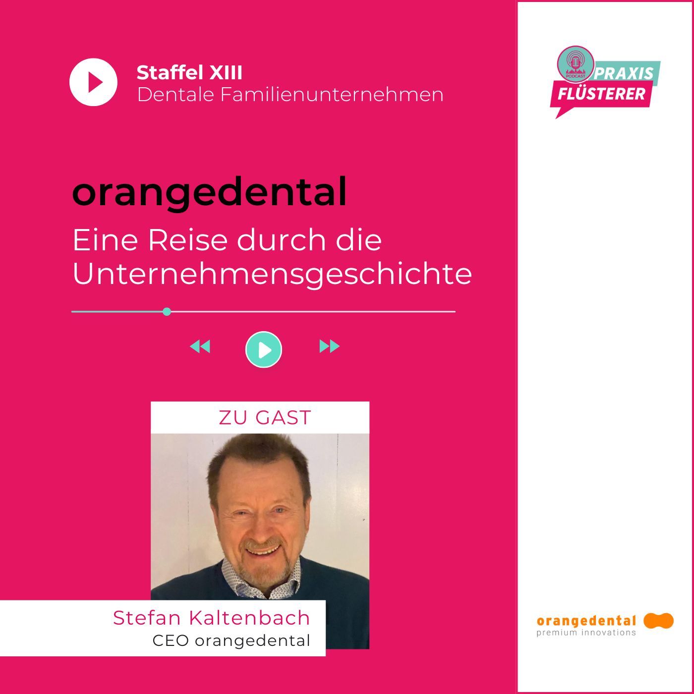 #171: orangedental | Eine Reise durch die Unternehmensgeschichte