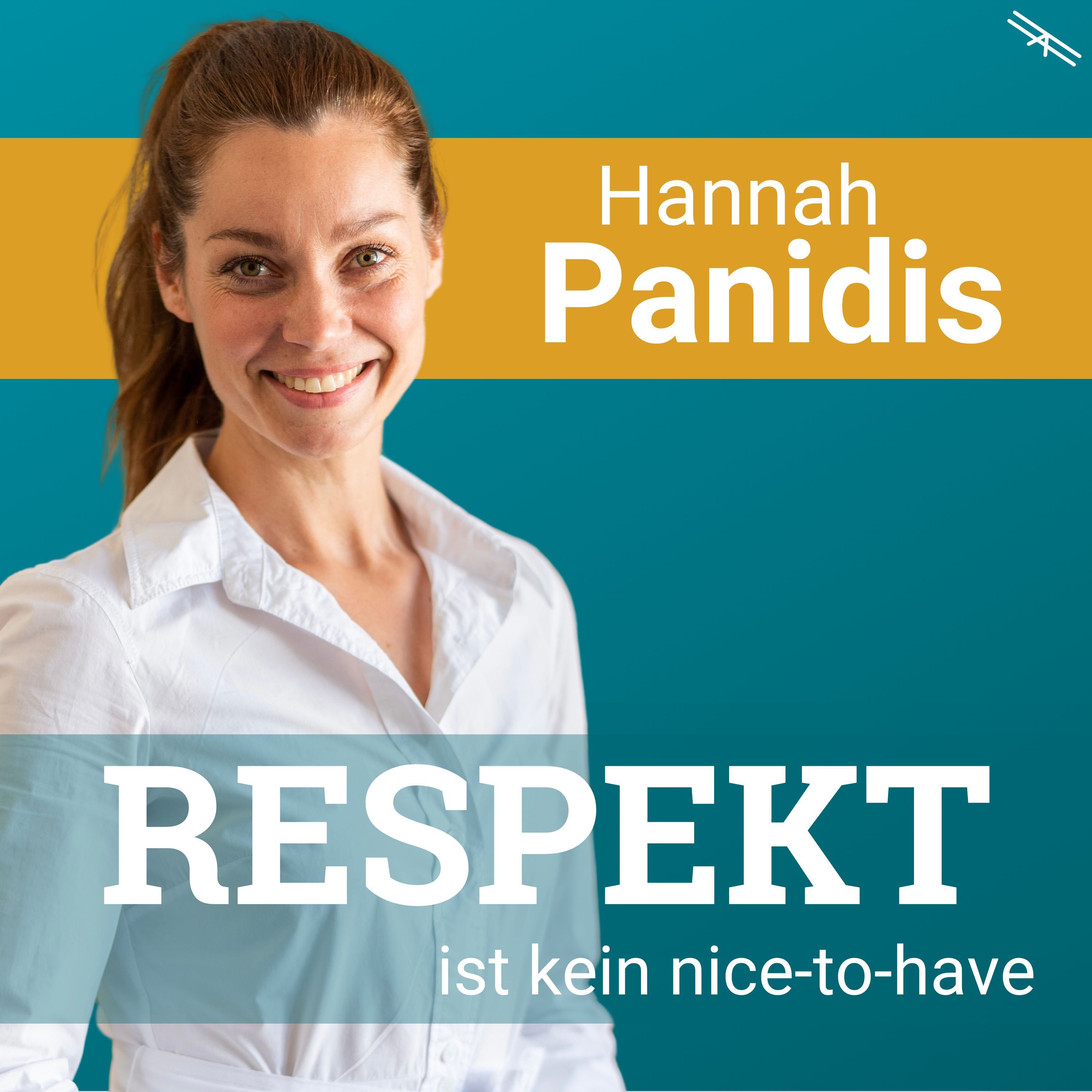 #171 Respekt ist kein nice-to-have mit Hanna Panidis