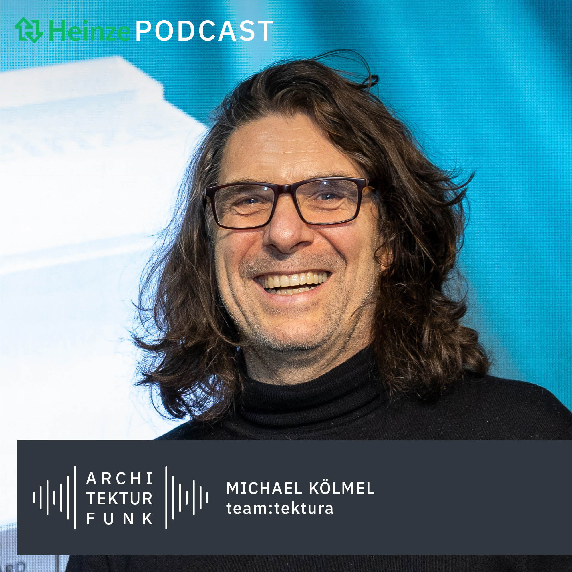 #172 – Michael Kölmel, team:tektura: "Energiesprong 2426" – Preisgekrönte Sanierung im bewohnten Zustand